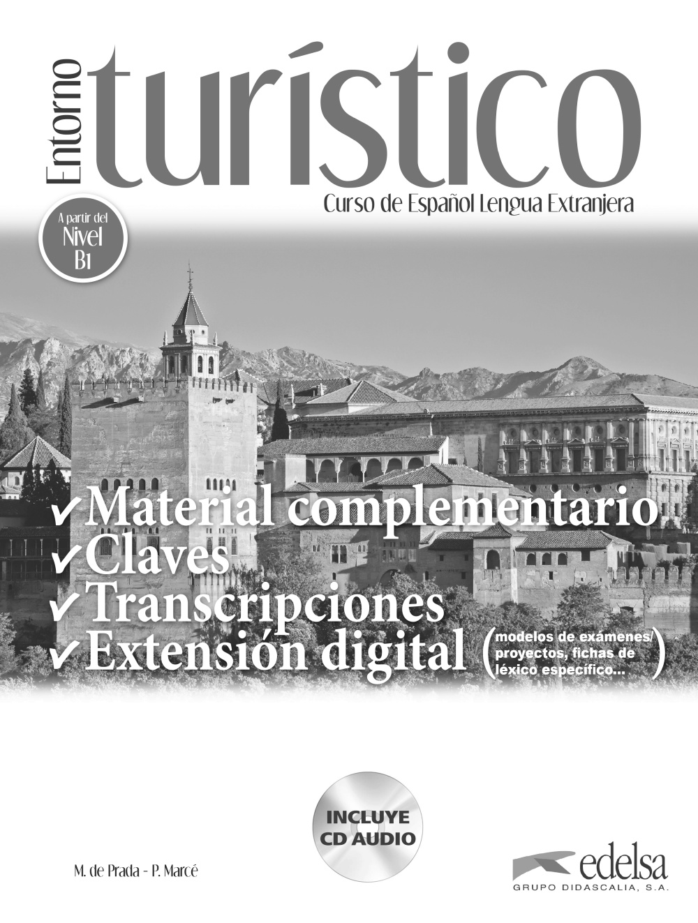Entorno turístico - libro de claves, transcripciones y material complementario
