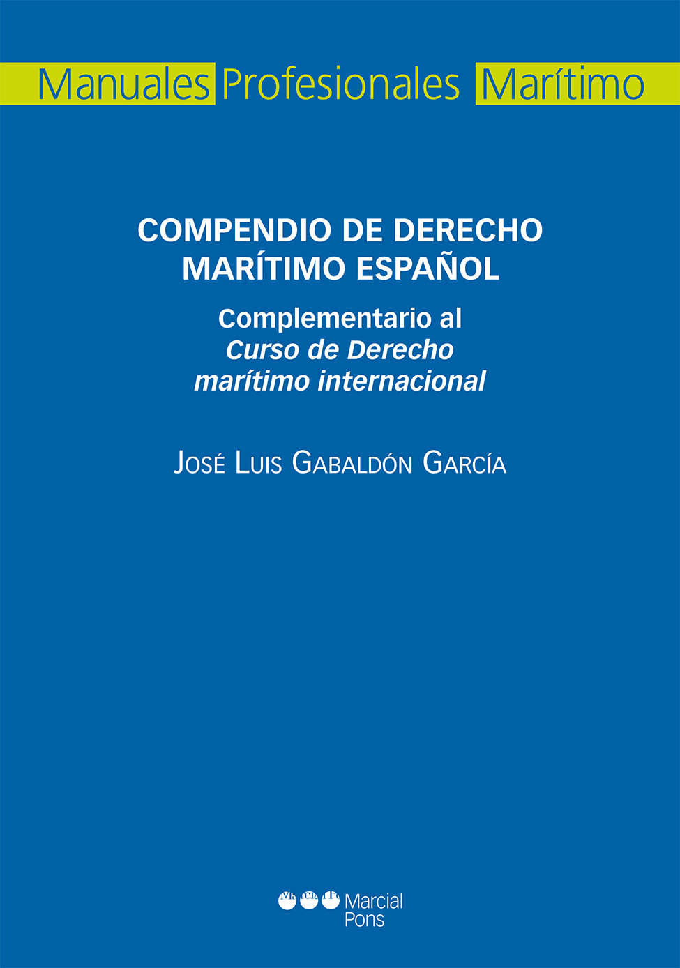 Compendio de Derecho marítimo español