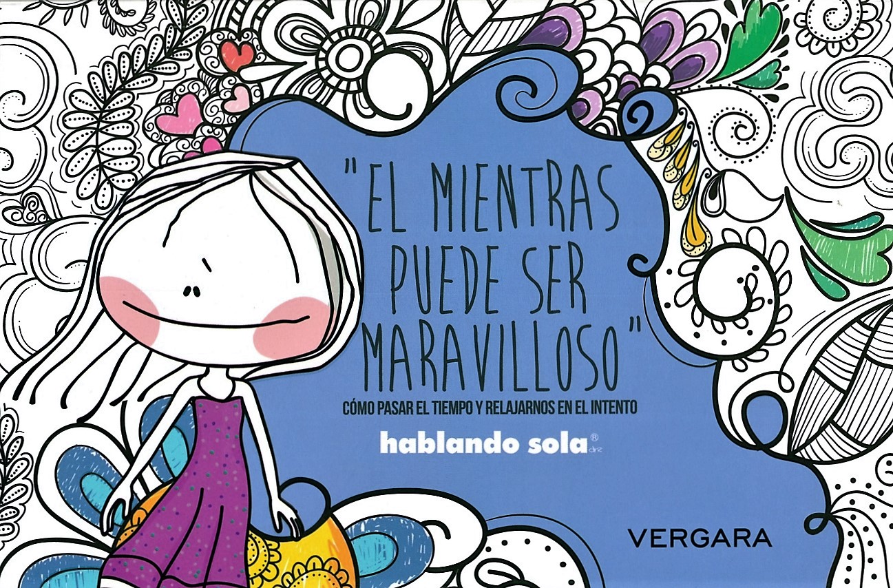 El mientras puede ser maravilloso