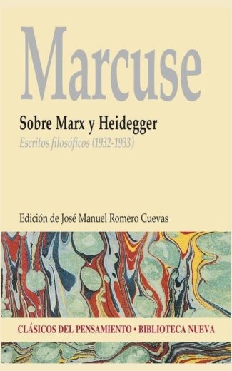 Sobre Marx y Heidegger