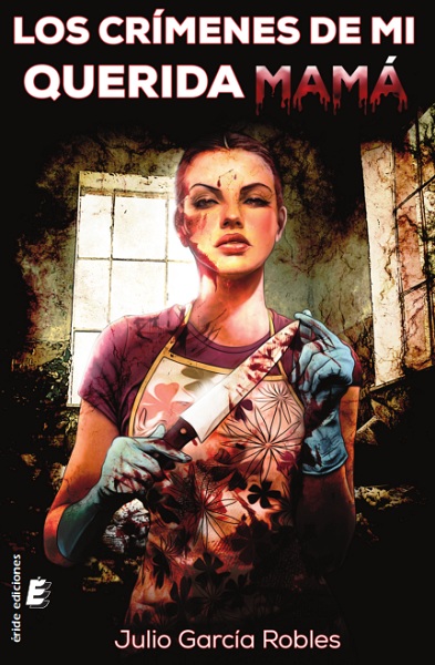 Los crímenes de mi querida mamá