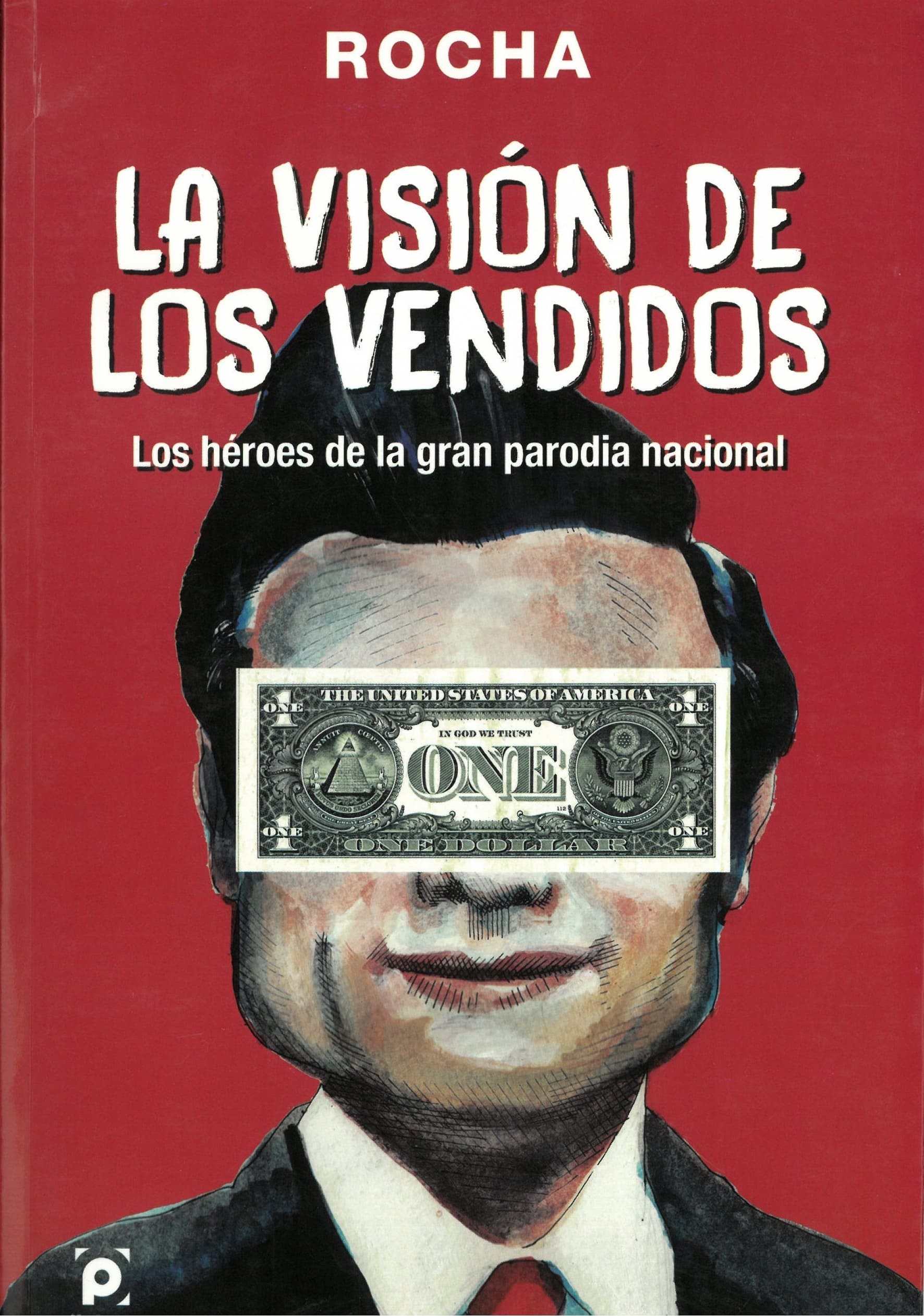 La visión de los vendidos