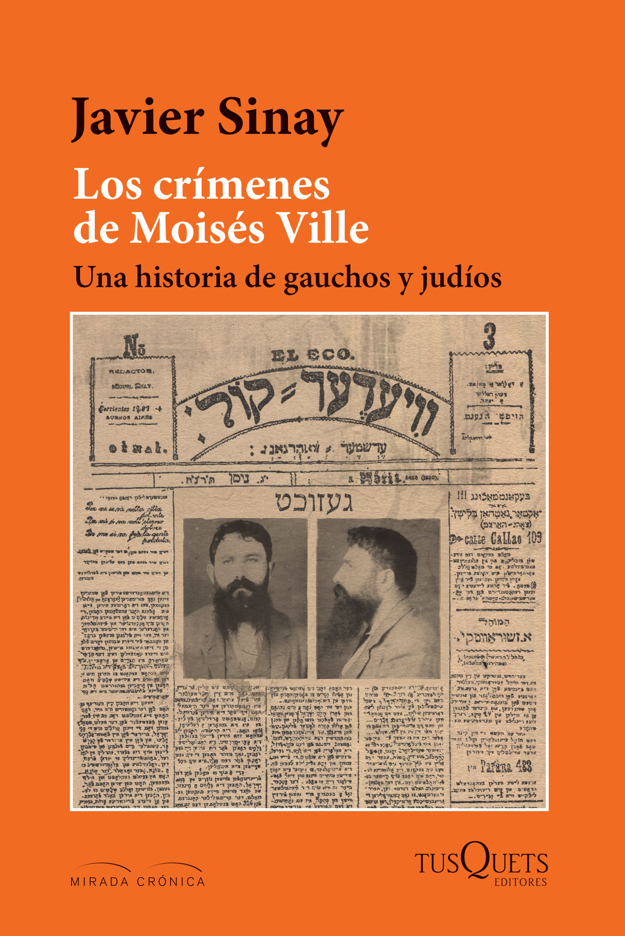 Los crímenes de Moisés Ville