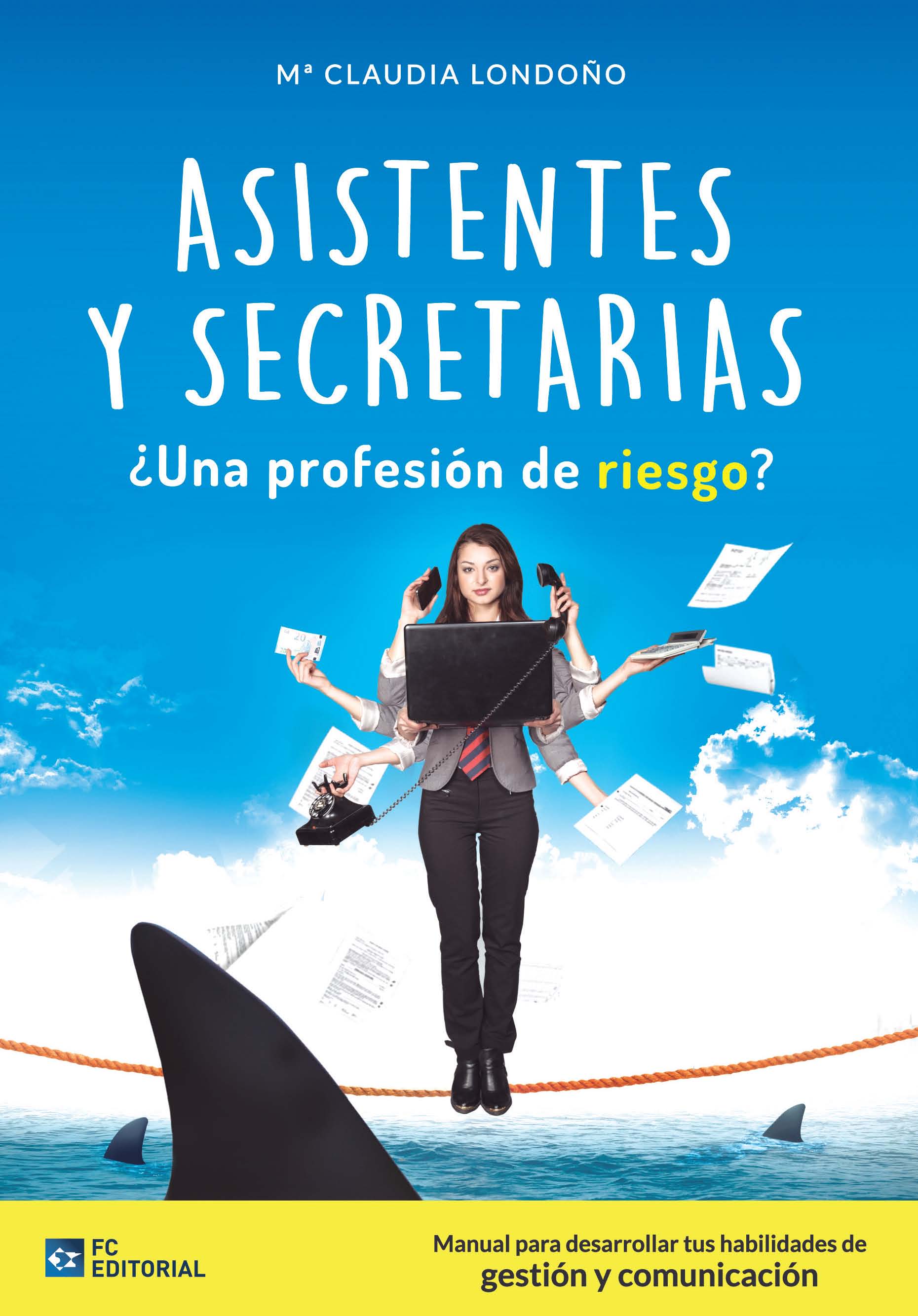 Asistentes y Secretarias ¿Profesión de riesgo?