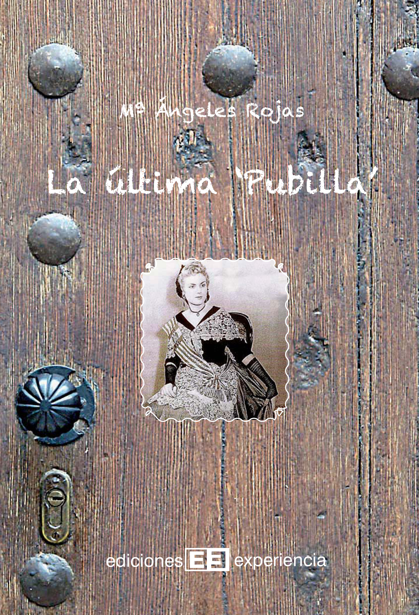 LA ÚLTIMA "PUBILLA"