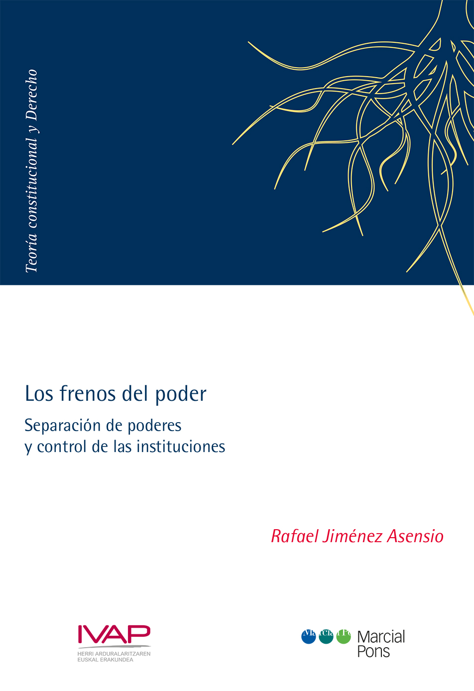 Los frenos del poder