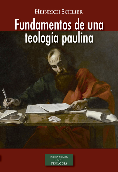 Fundamentos de una teología paulina