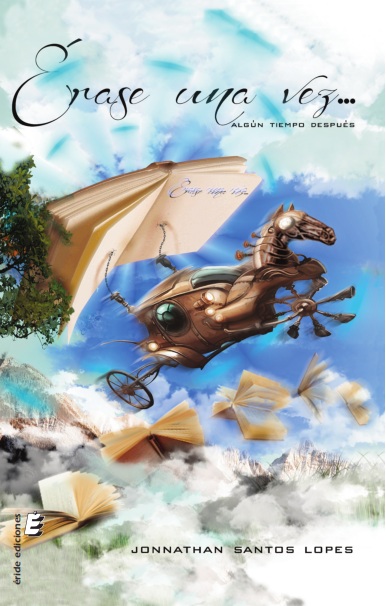 Érase una vez... algún tiempo después