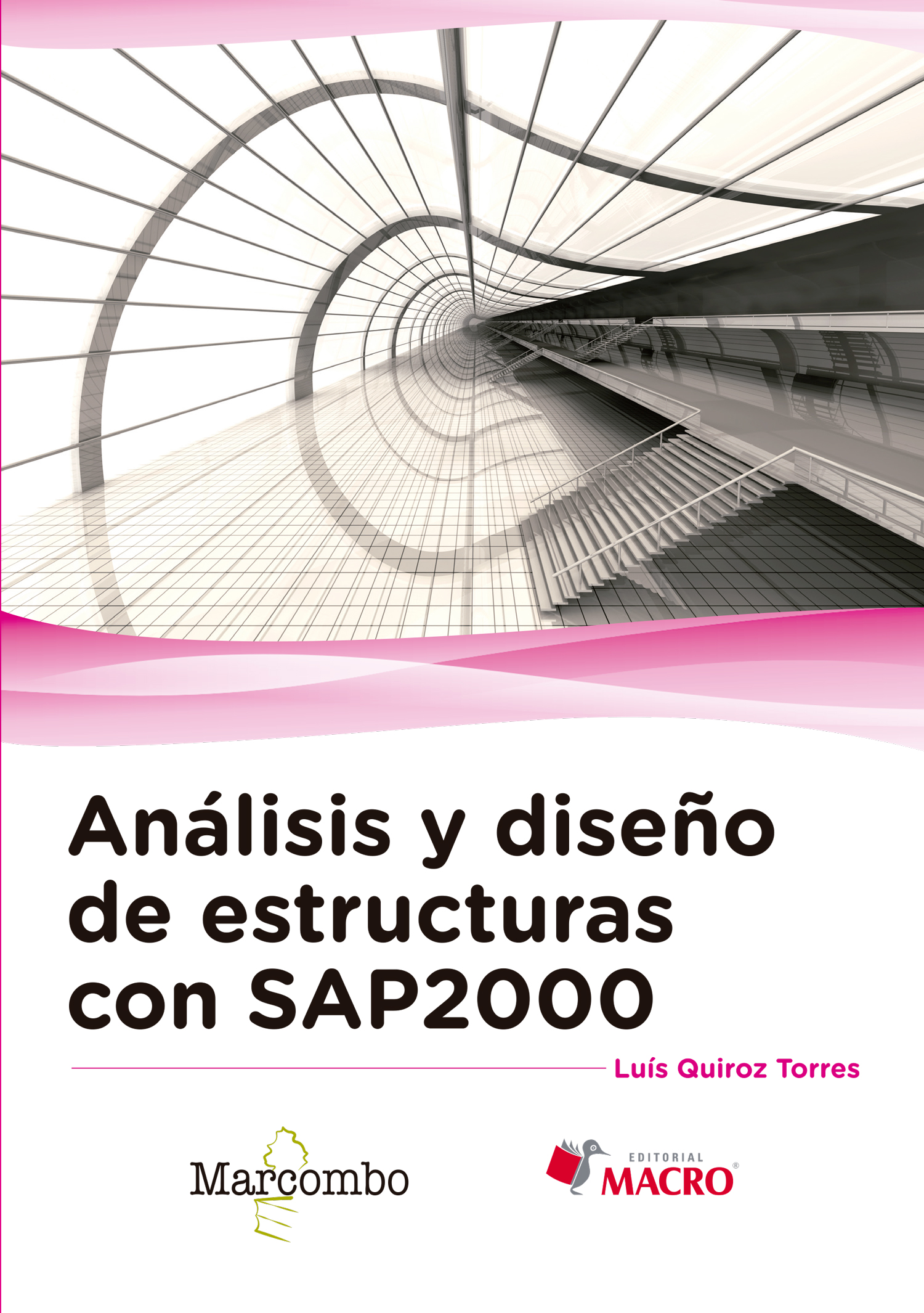Análisis y diseño de estructuras con SAP2000 v. 15