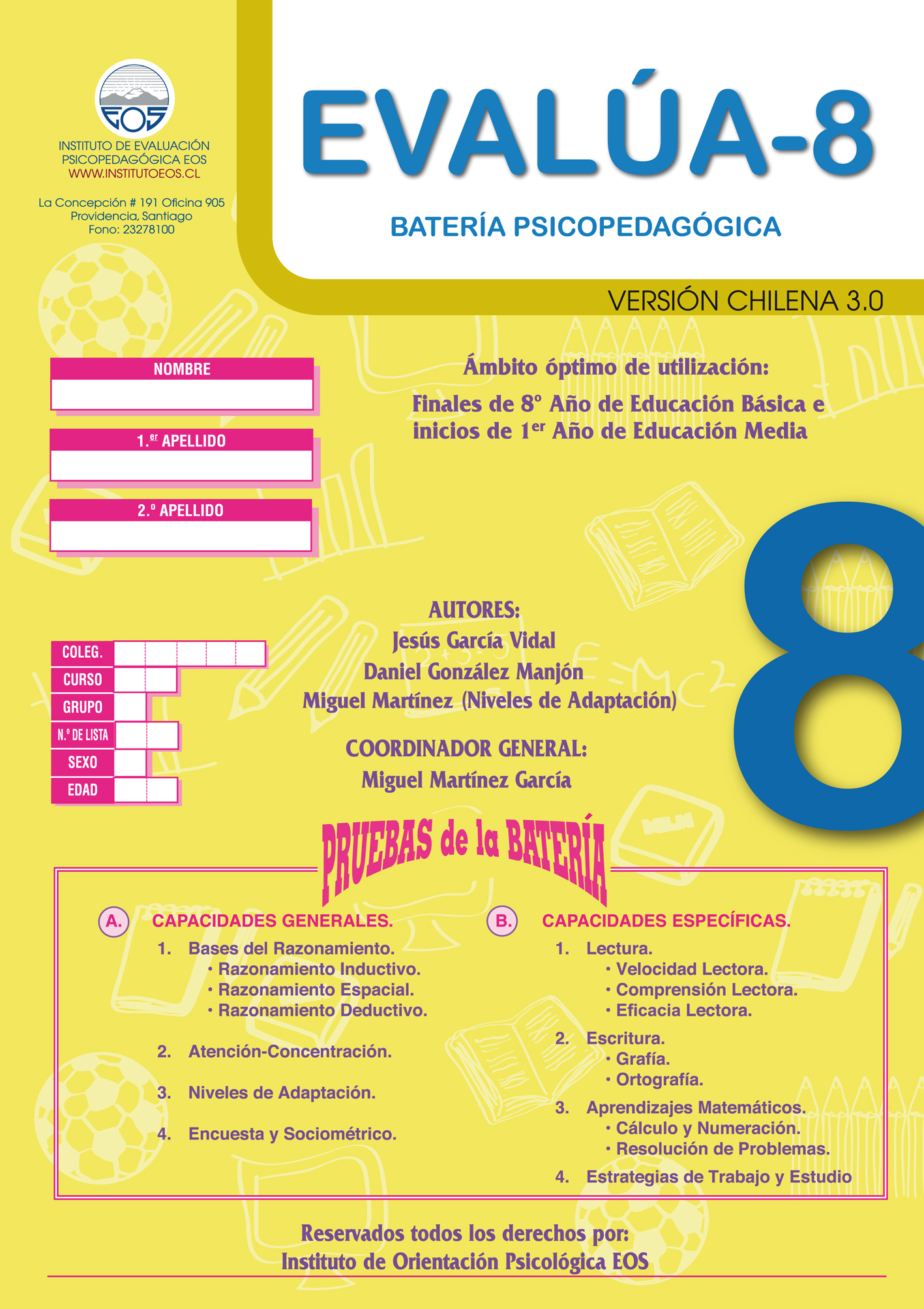 Batería Psicopedagógica EVALÚA 8 3.0 (Versión Chilena)