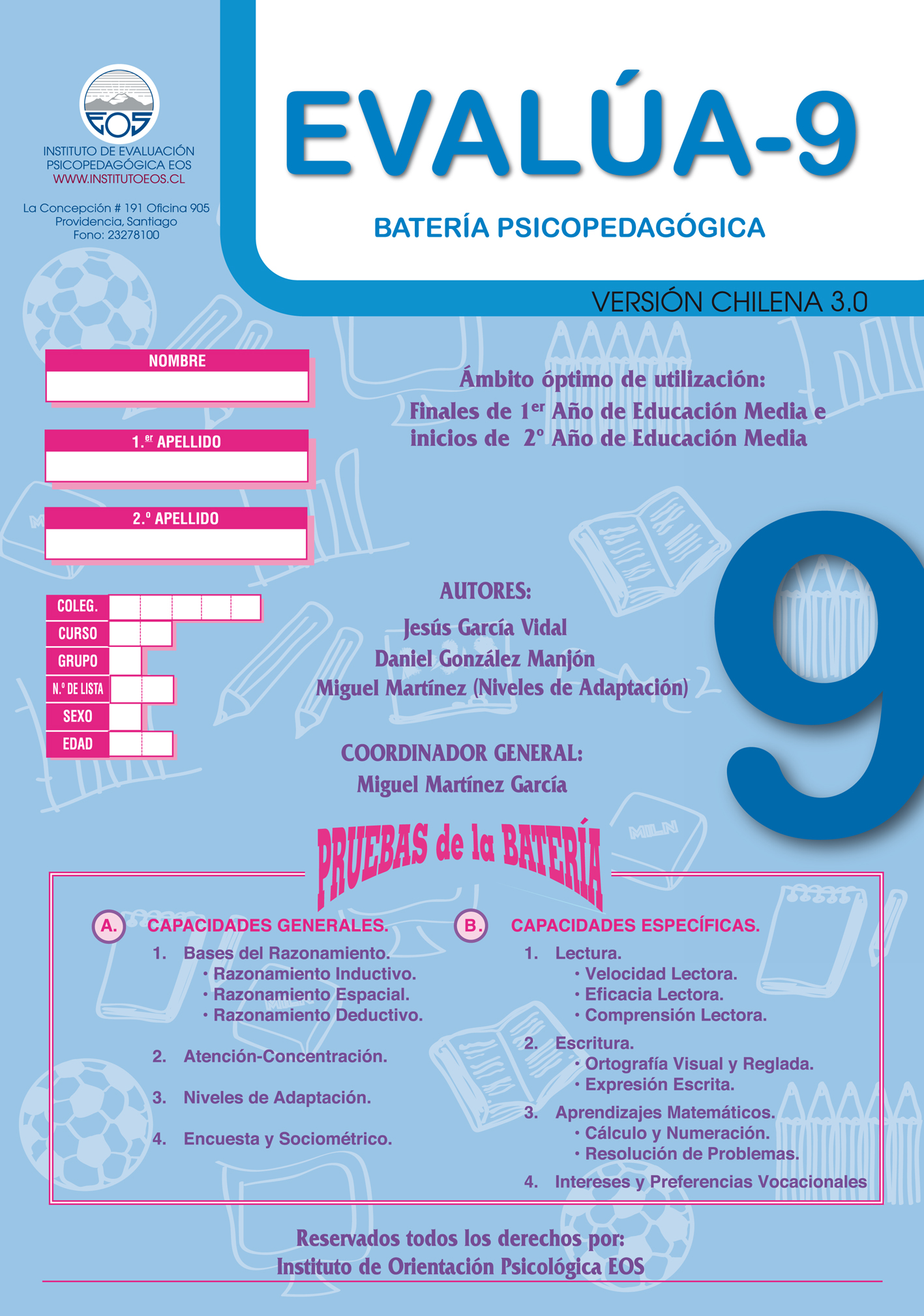 Batería Psicopedagógica EVALUA 9 3.0 (Versión Chilena)