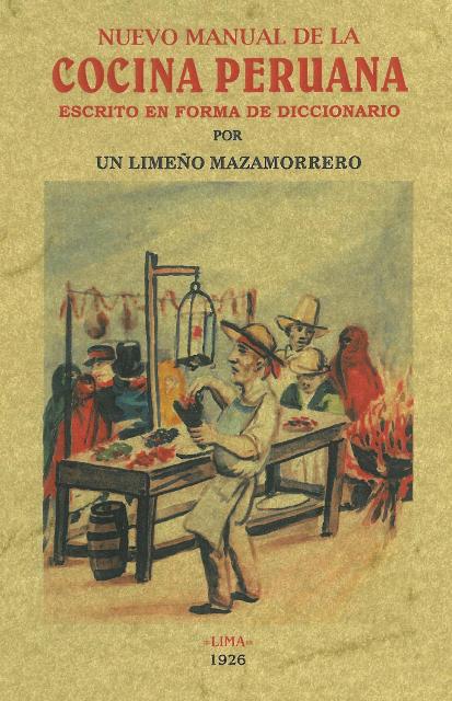 Nuevo manual de la cocina peruana