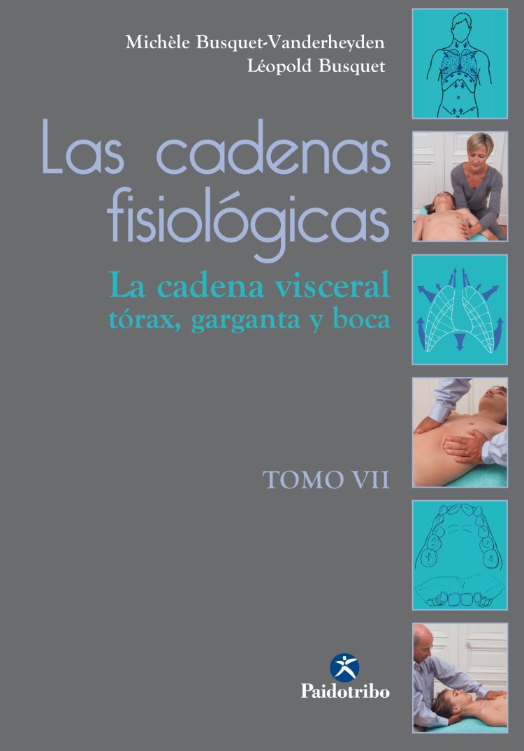 Cadenas fisiológicas, Las (Tomo VII)