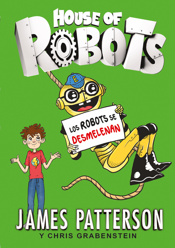 House of Robots 2. Los robots se desmelenan