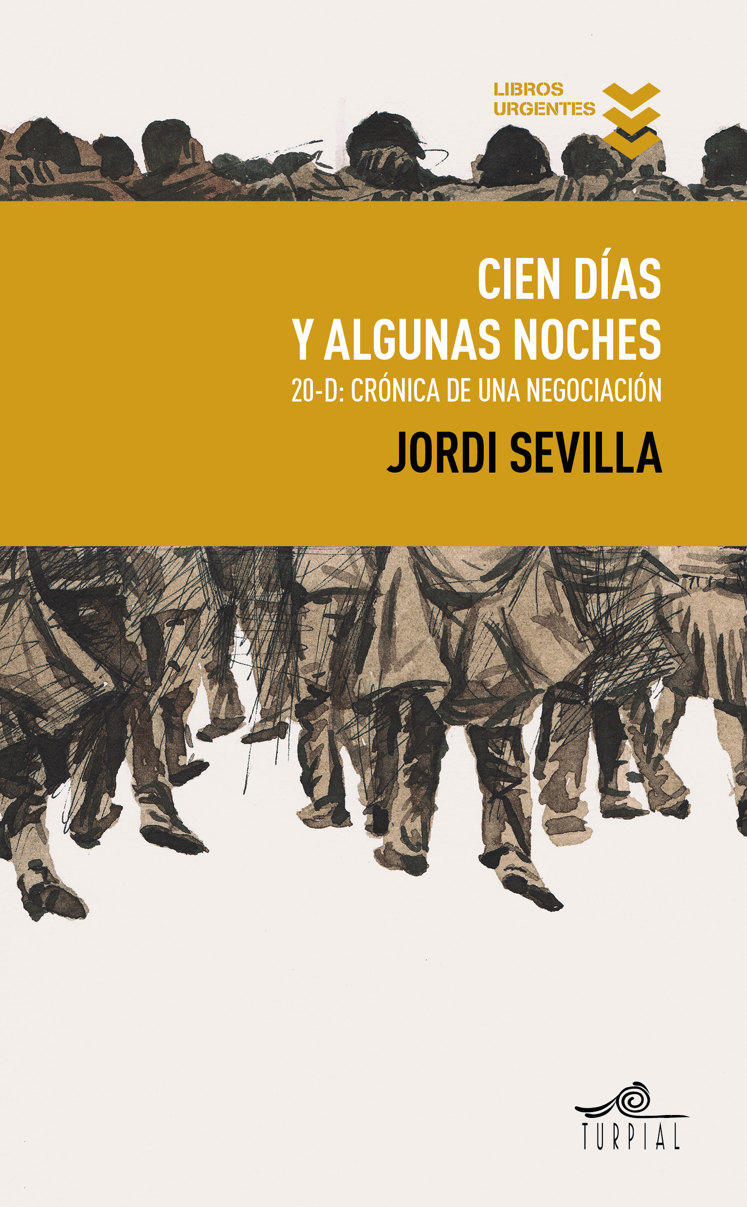 Cien díias y algunas noches