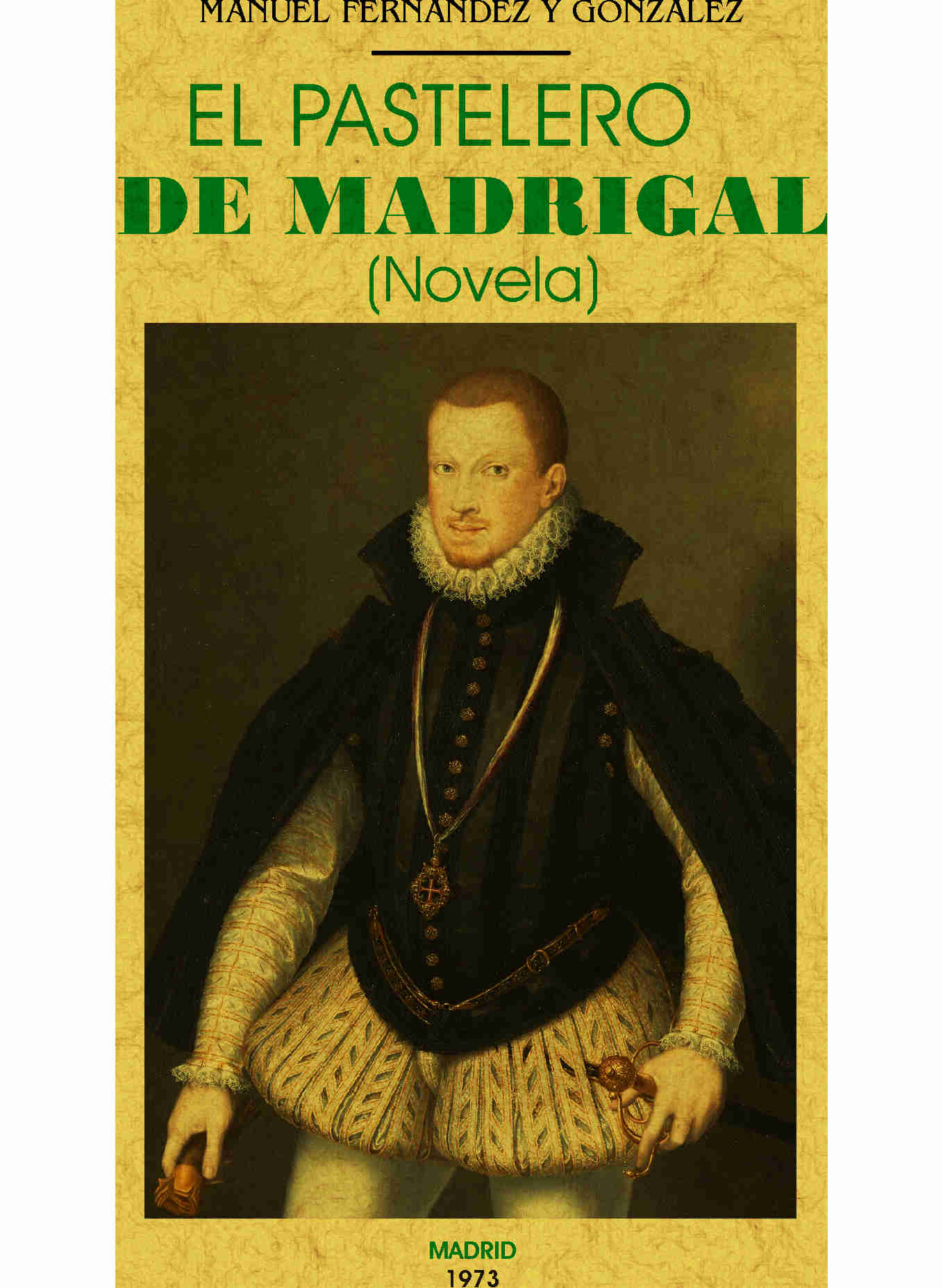 El pastelero de Madrigal