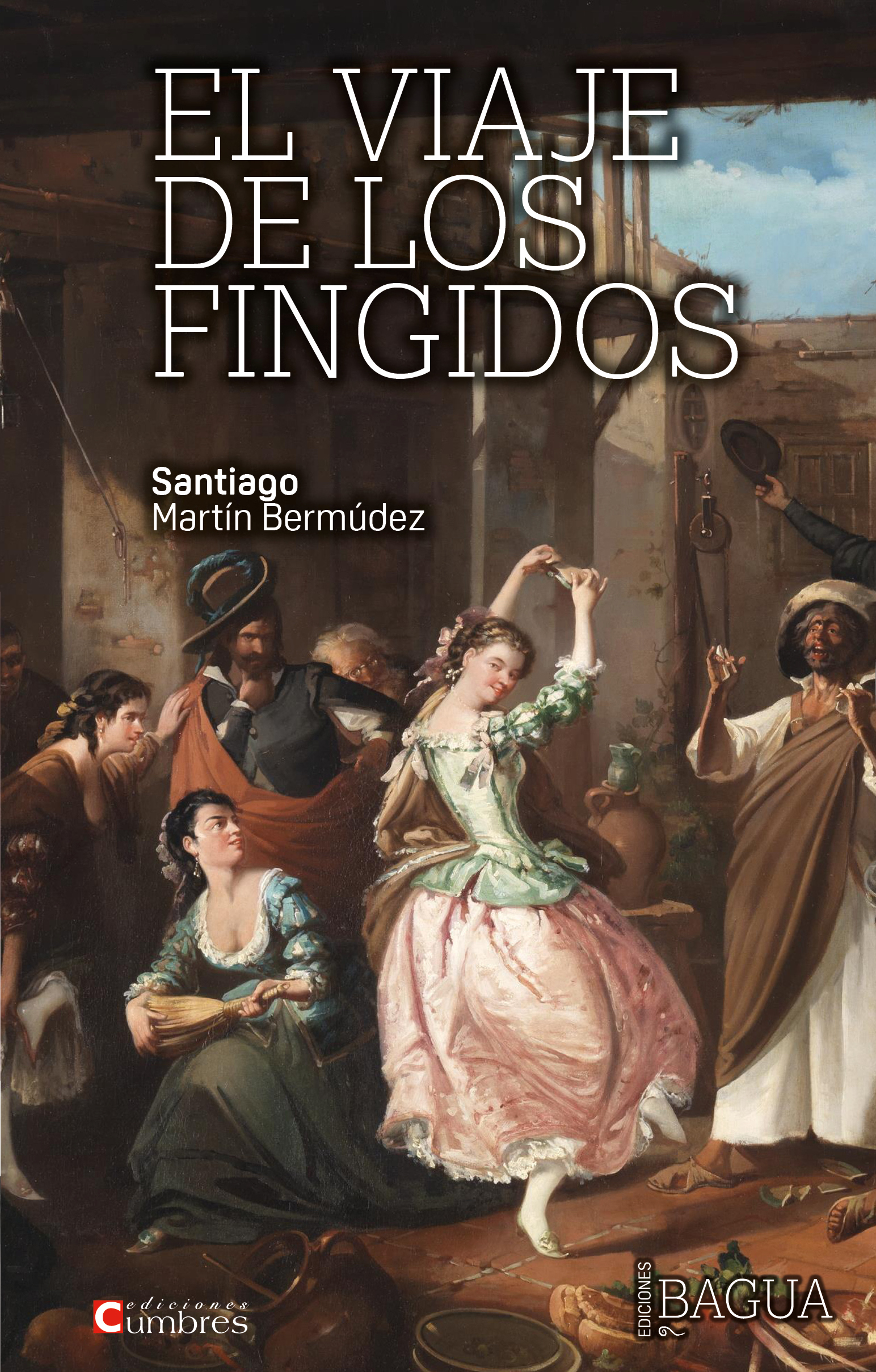 El viaje de los fingidos