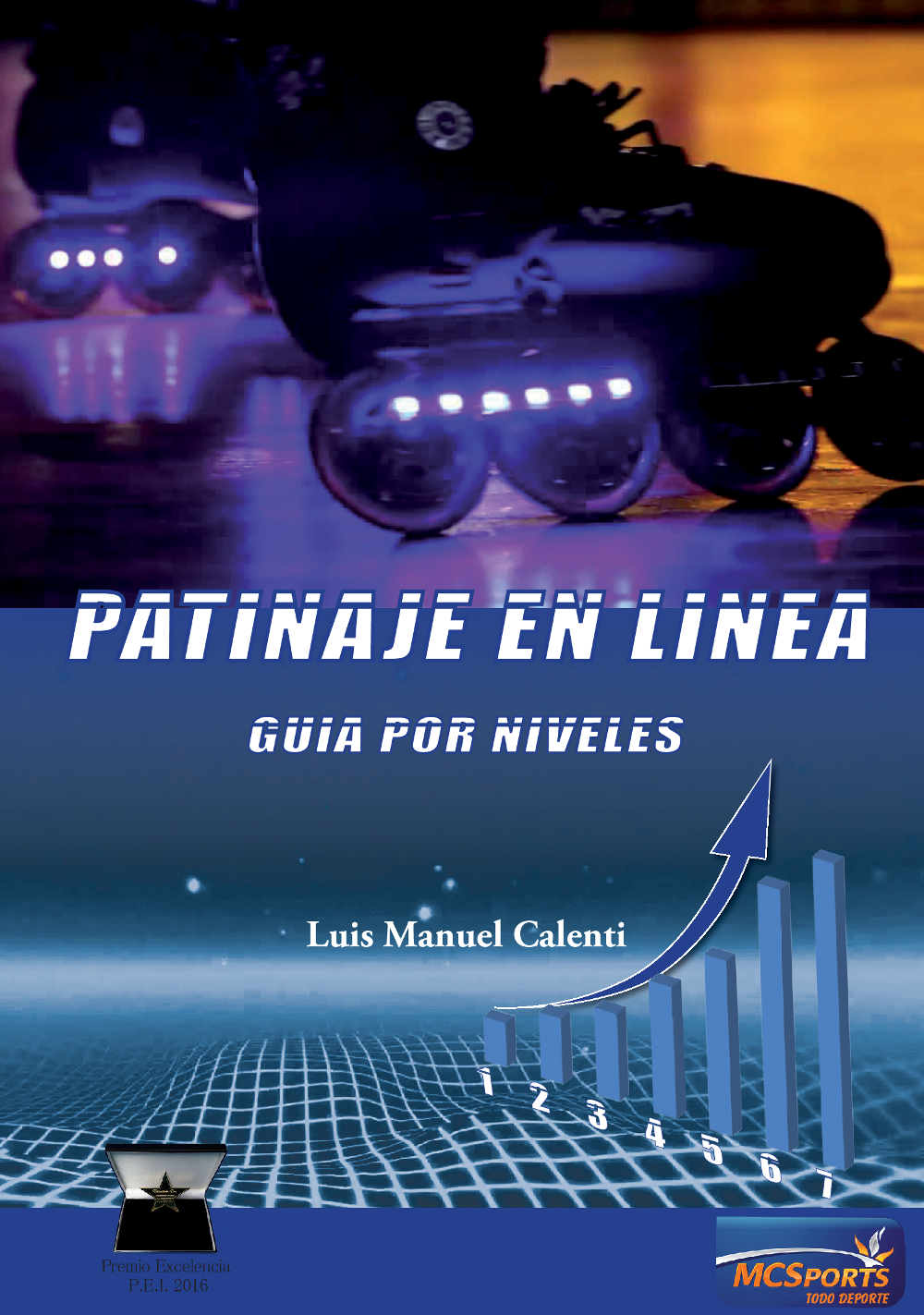 Patinaje en linea. Guia por niveles