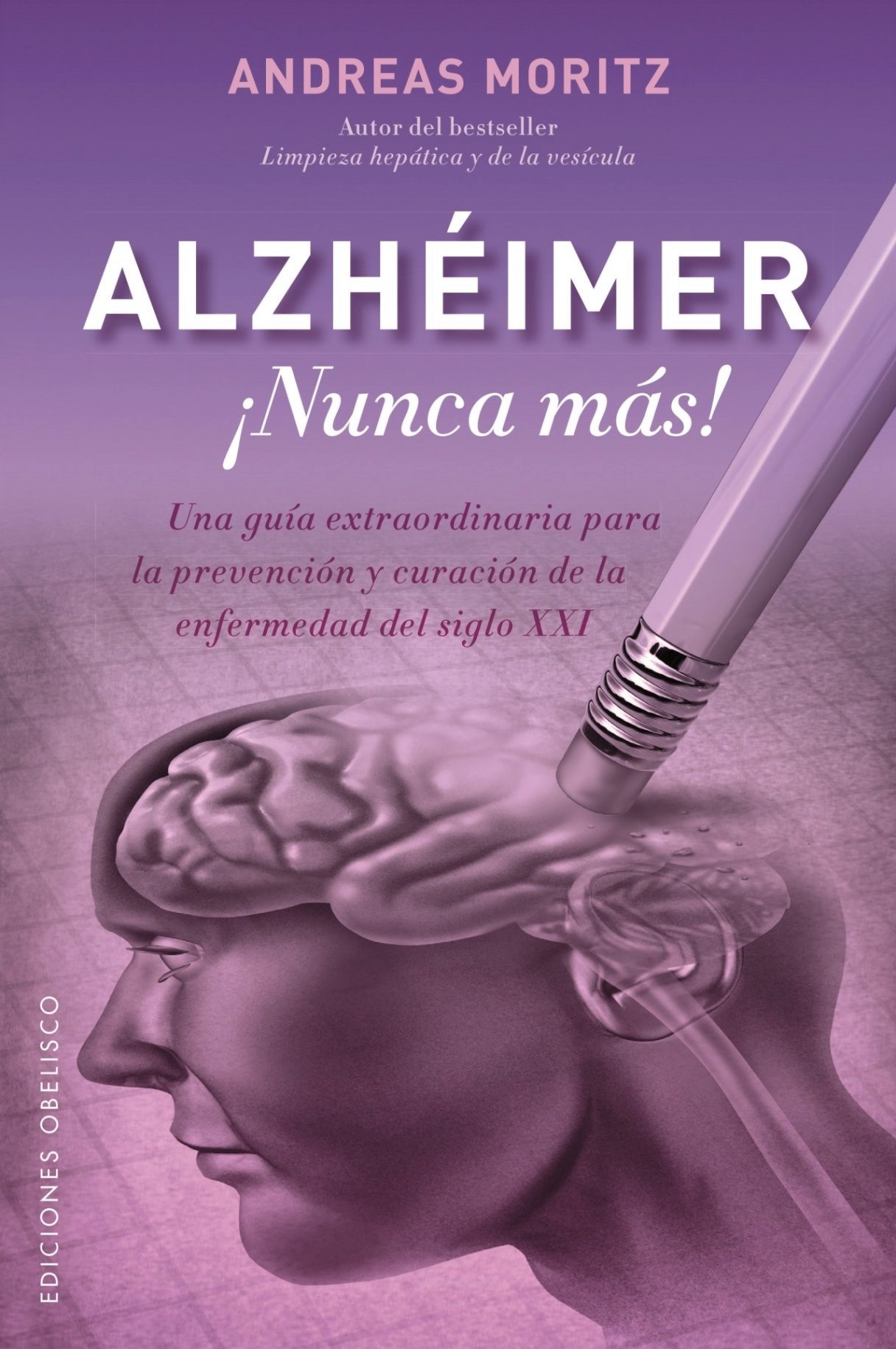 Alzheimer. ¡Nunca más!