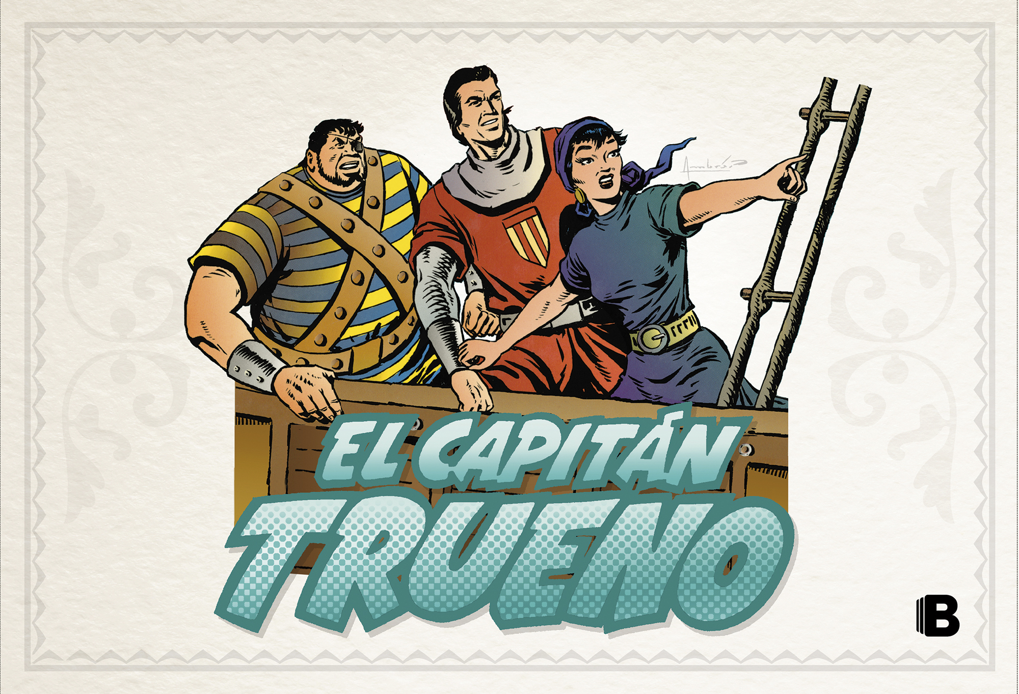El Capitán Trueno [edición facsímil de colección] 12 - El Capitán Trueno (fascículos: 529 - 576) (nueva edición)