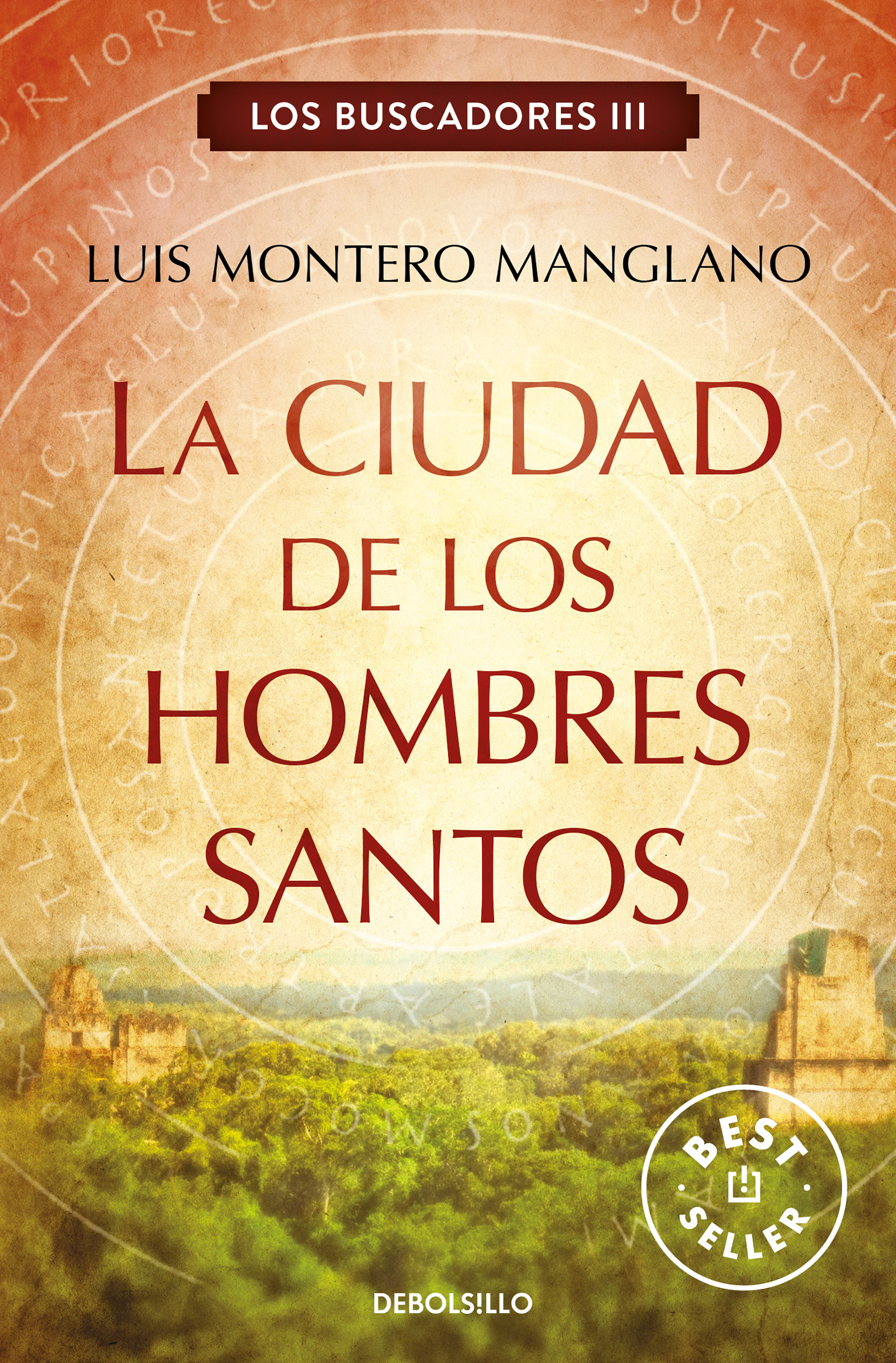 La Ciudad de los Hombres Santos (Los buscadores 3)