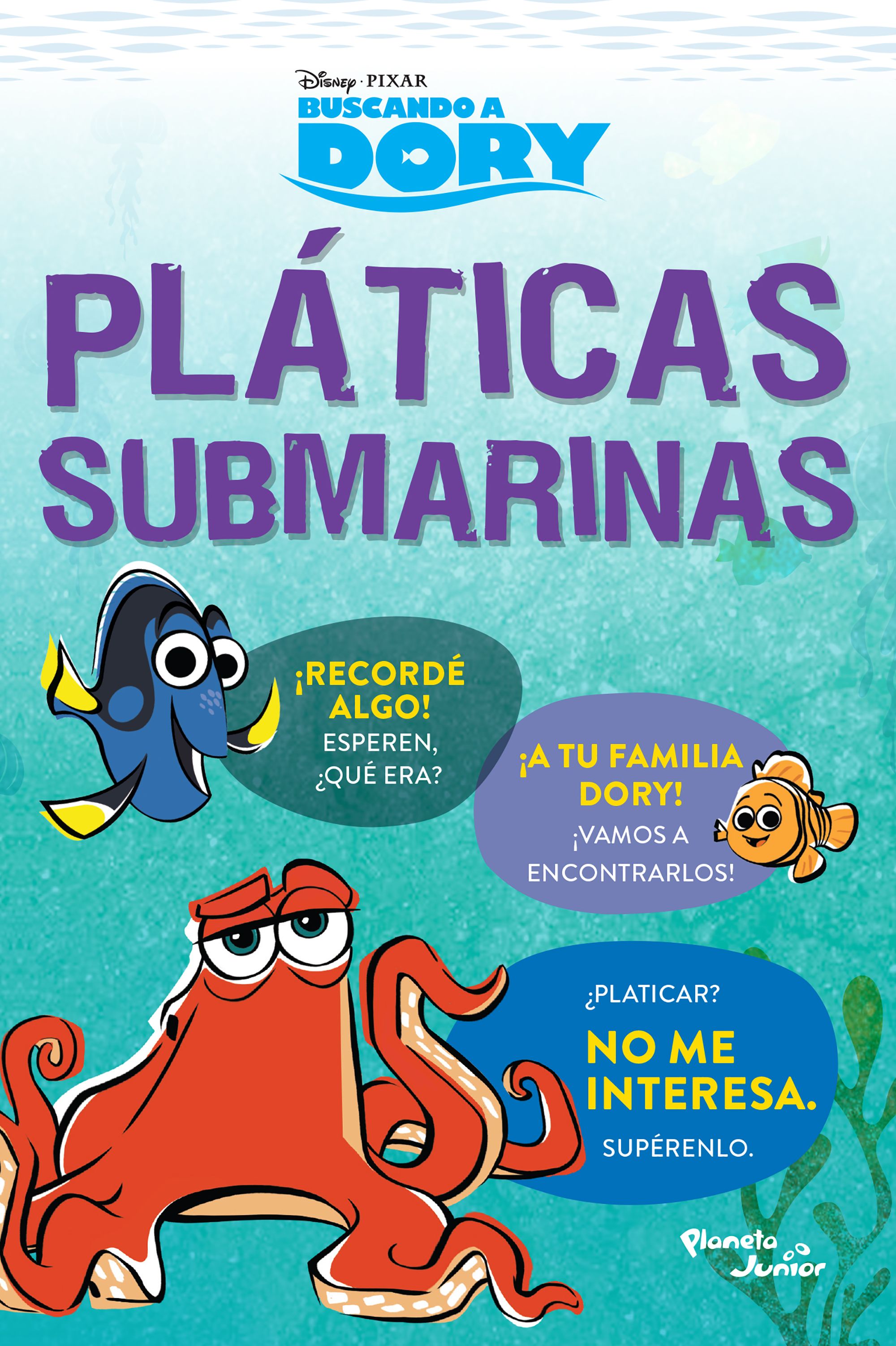 Buscando a Dory. Pláticas submarinas