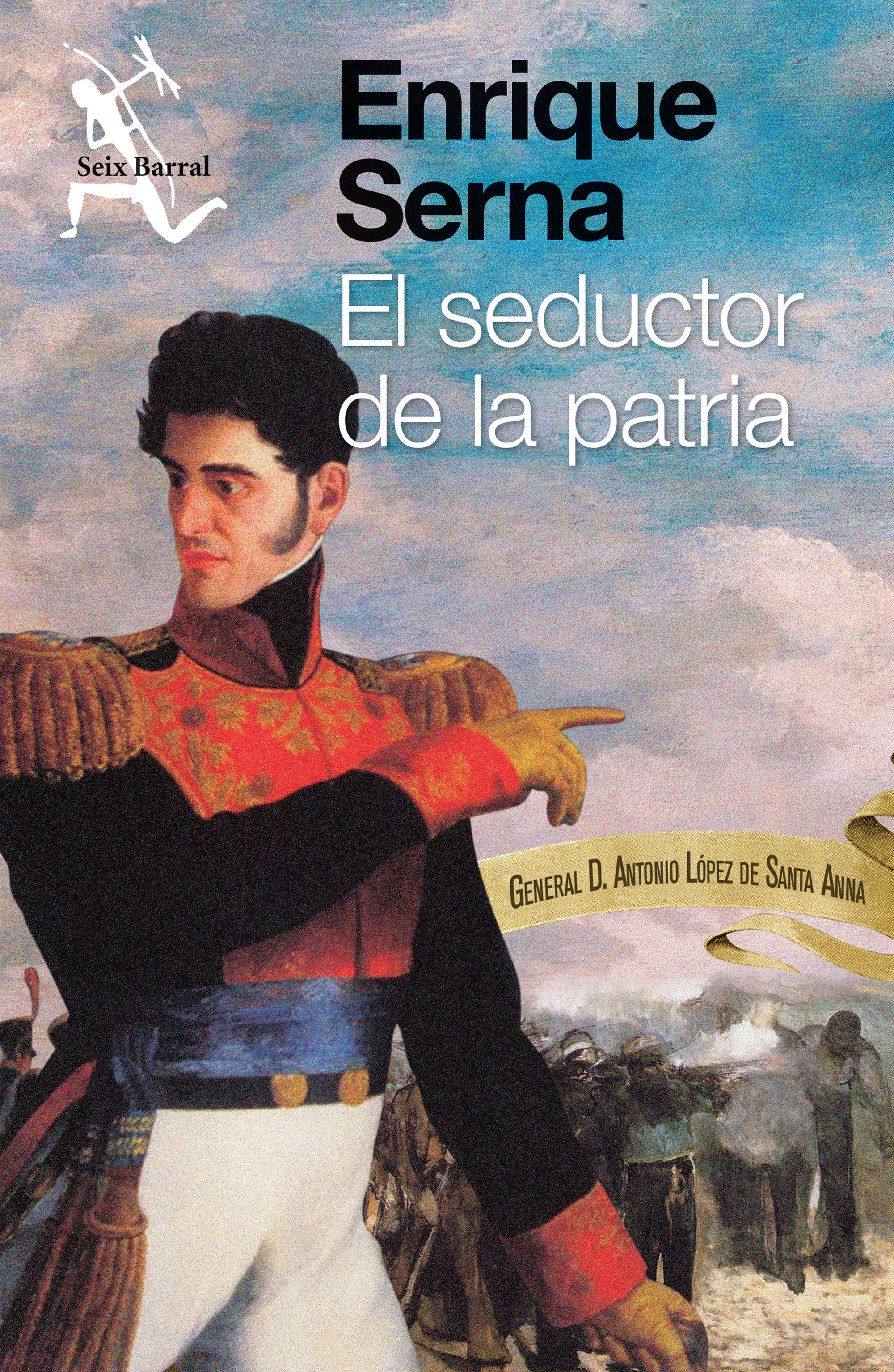 El seductor de la patria