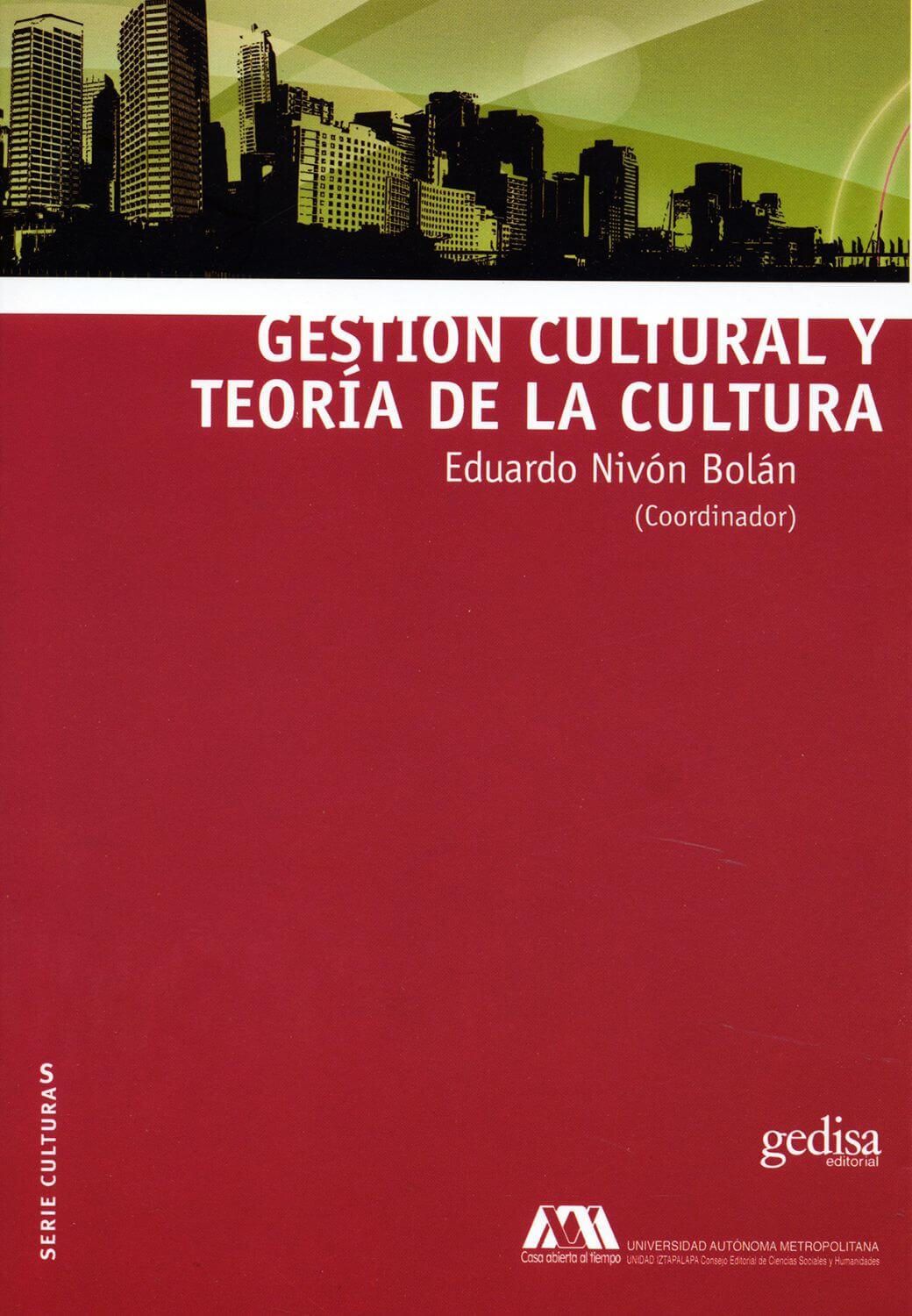 Gestión Cultural y Teoría de la Cultura