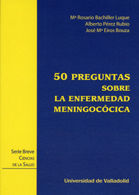 CINCUENTA PREGUNTAS SOBRE LA ENFERMEDAD MENINGOCÓCICA