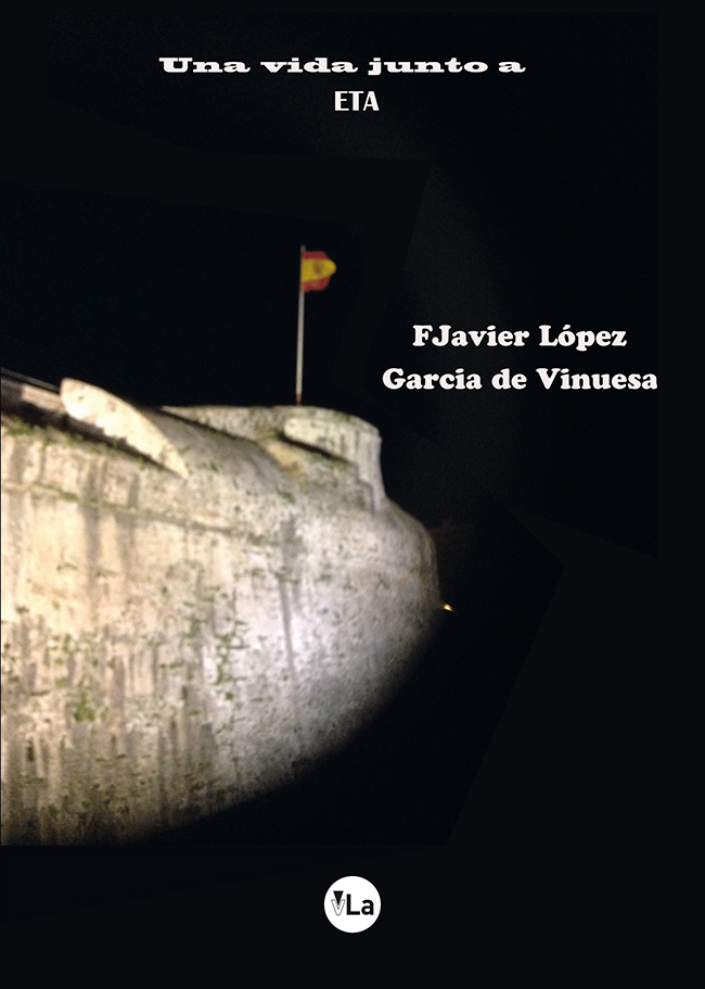 Una vida junto a ETA