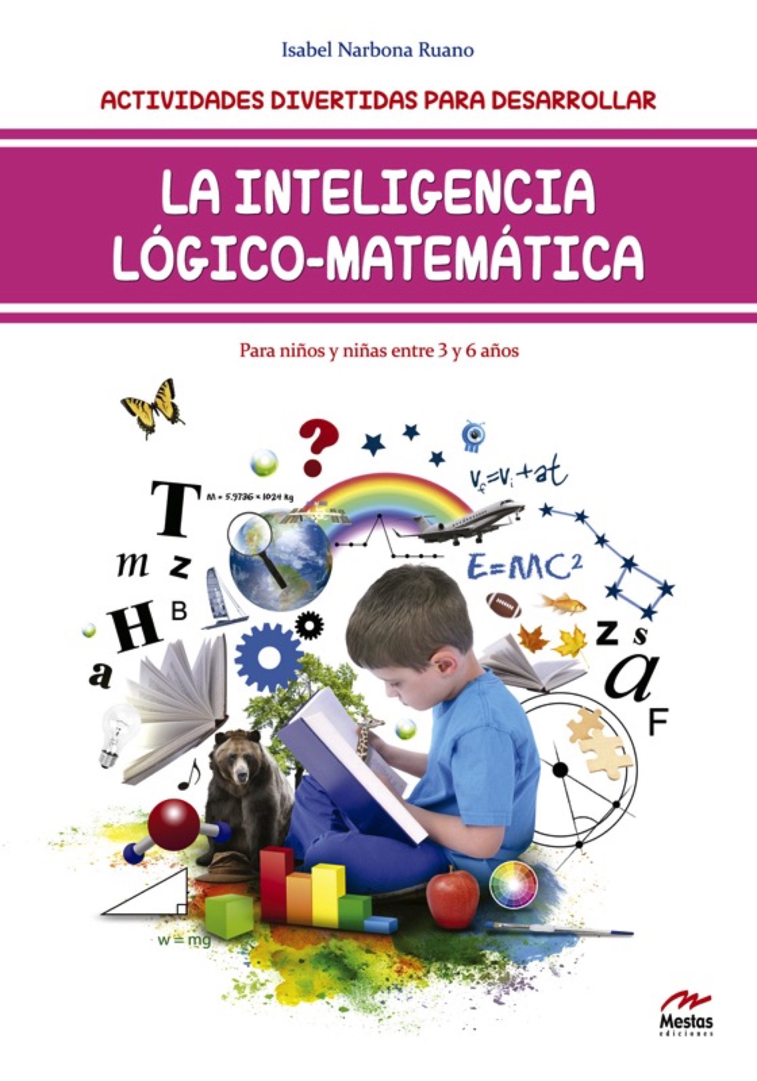 Actividades divertidas para desarrollar la inteligencia lógico-matemática 3-6 años