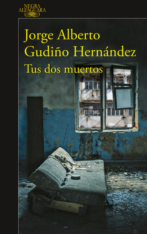 Tus dos muertos ( Serie Zuzunaga 1 )
