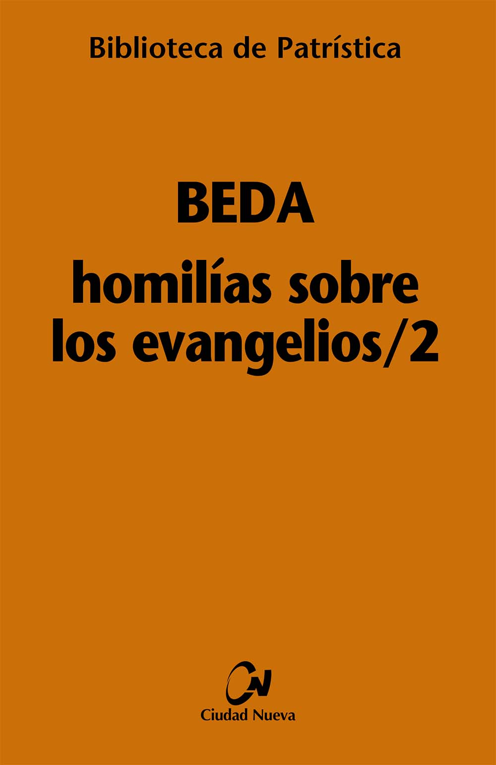 Homilías sobre los Evangelios/2