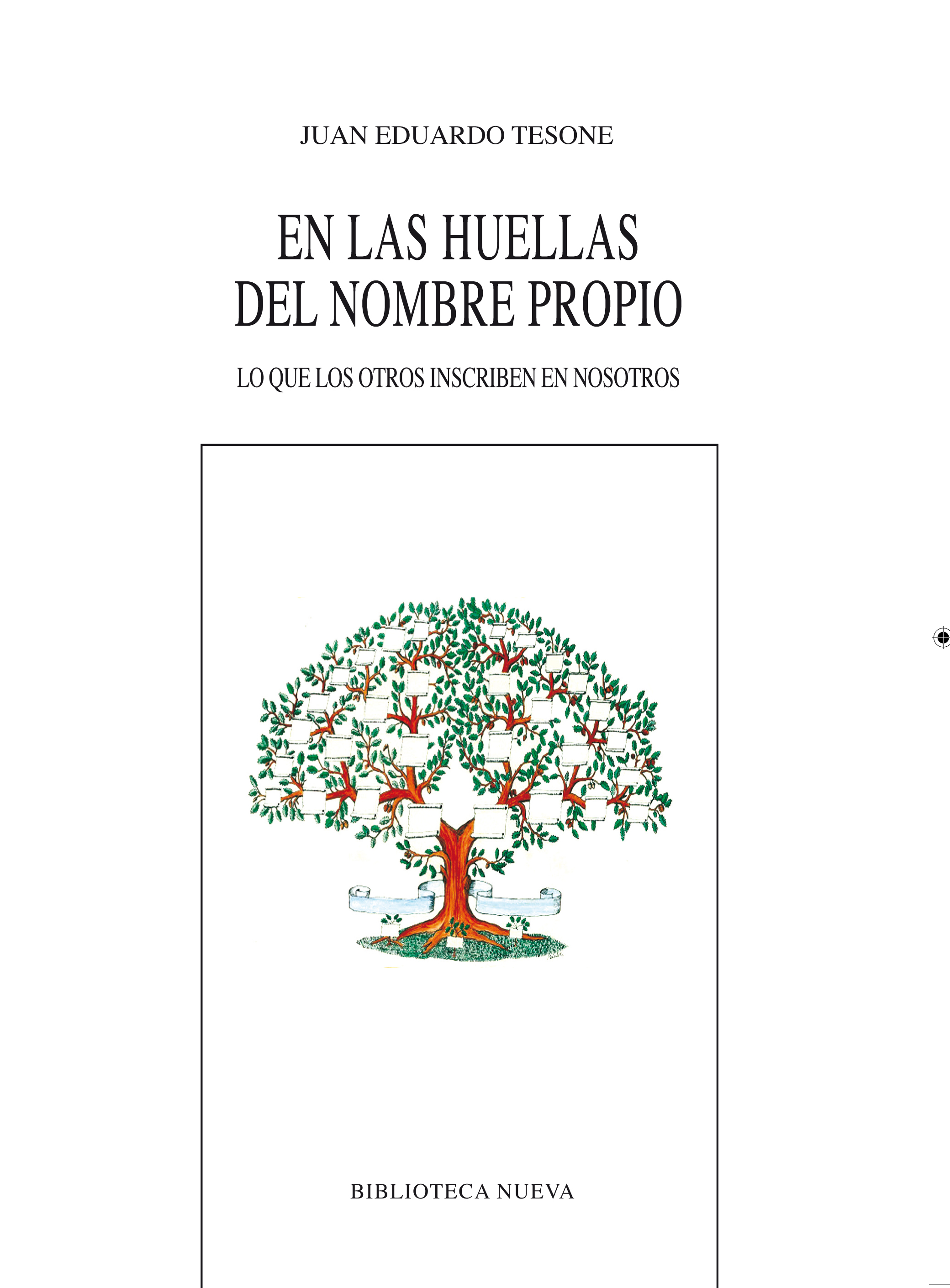 En las huellas del nombre propio