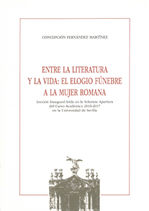 Entre la literatura y la vida: el elogio fúnebre a la mujer romana