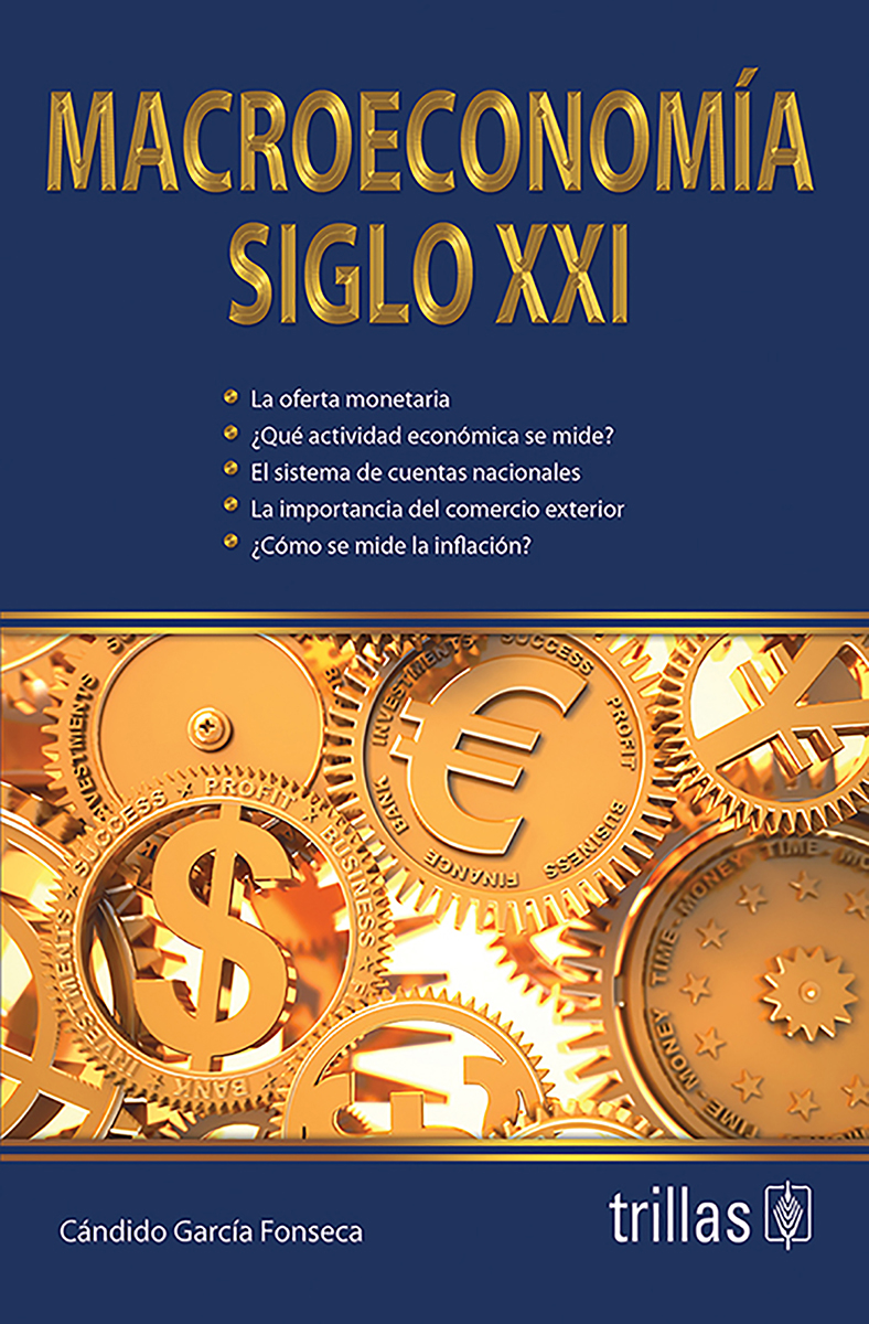 Macroeconomía Siglo XXI