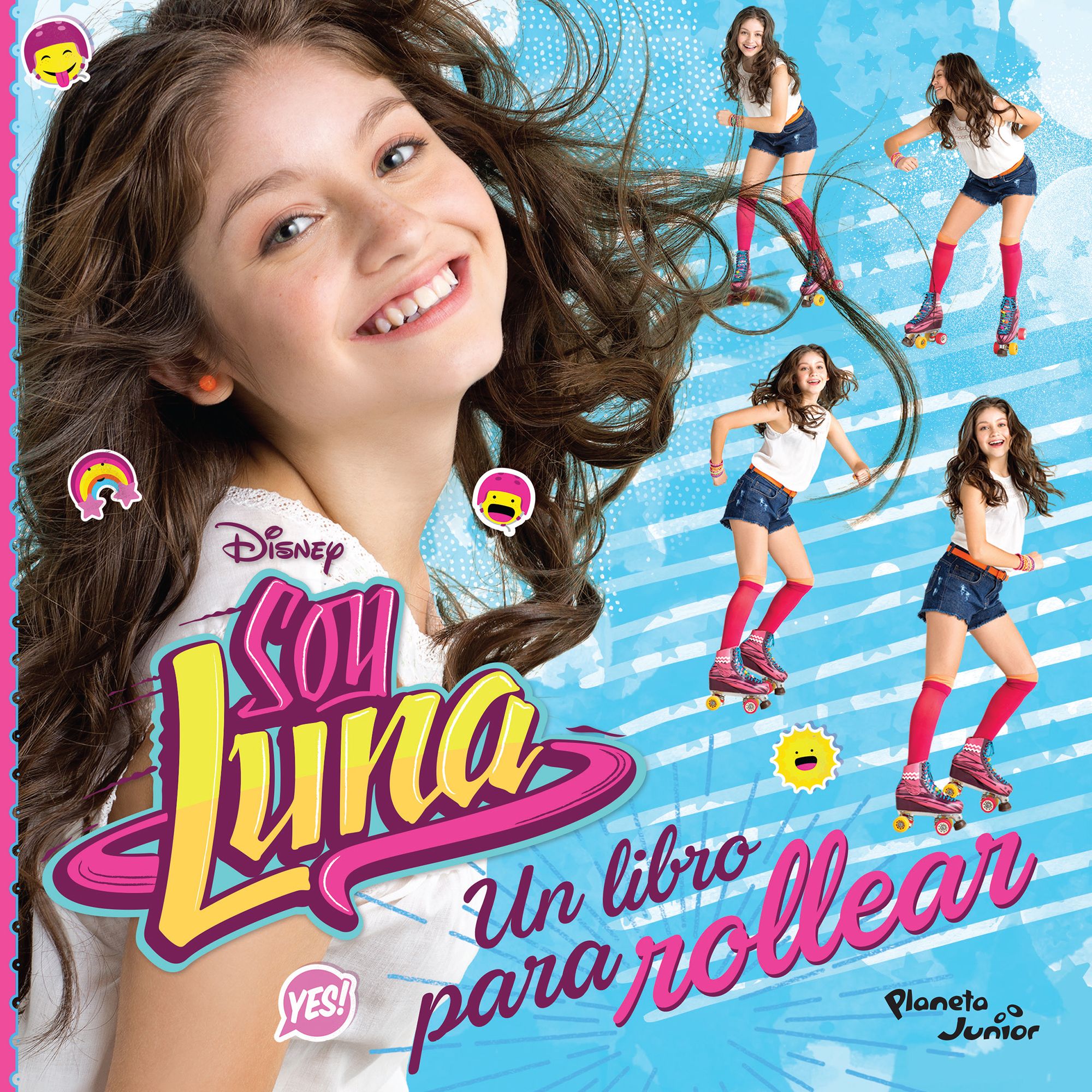 Soy Luna. Un libro para rollear