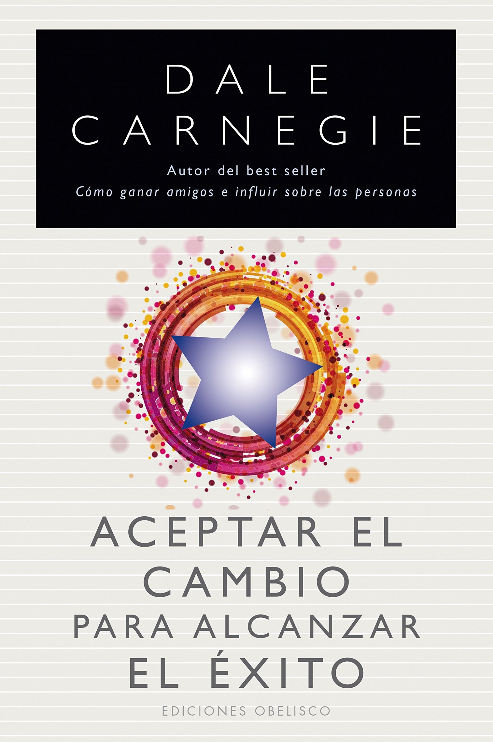 Aceptar el cambio para alcanzar el éxito