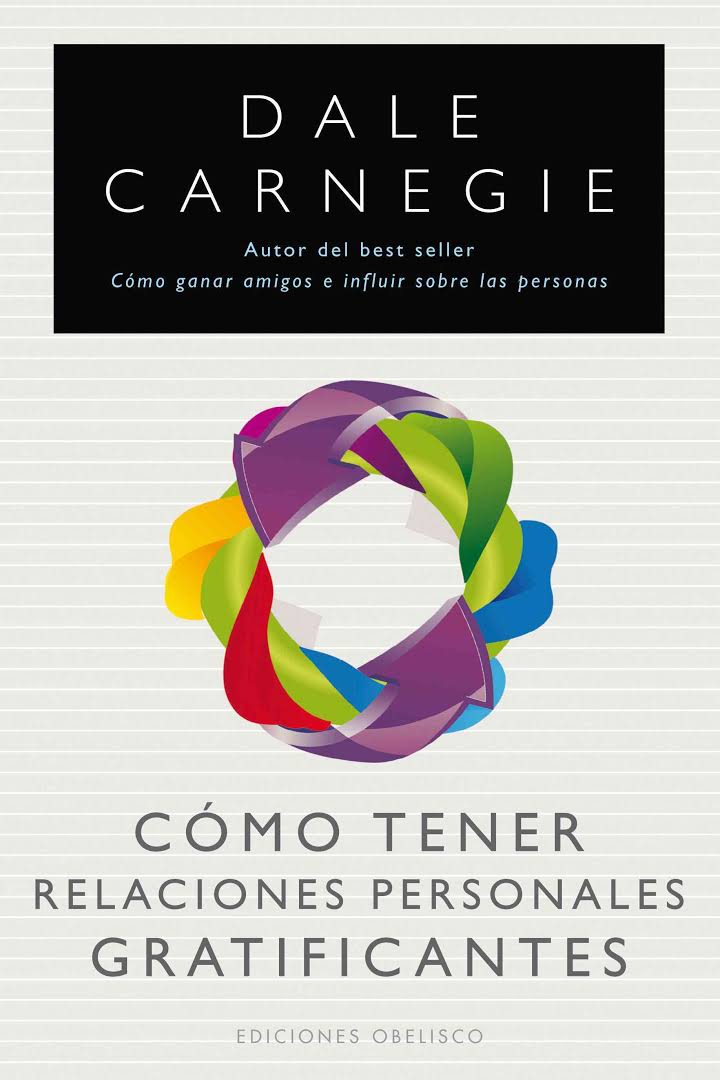 Cómo tener relaciones personales gratificantes
