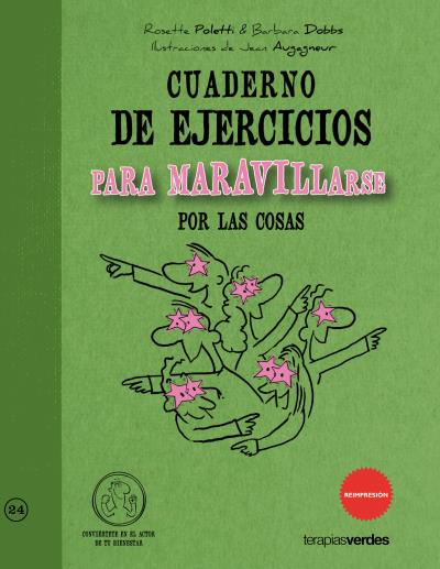 Cuaderno de ejercicios. Maravillarse por las cosas