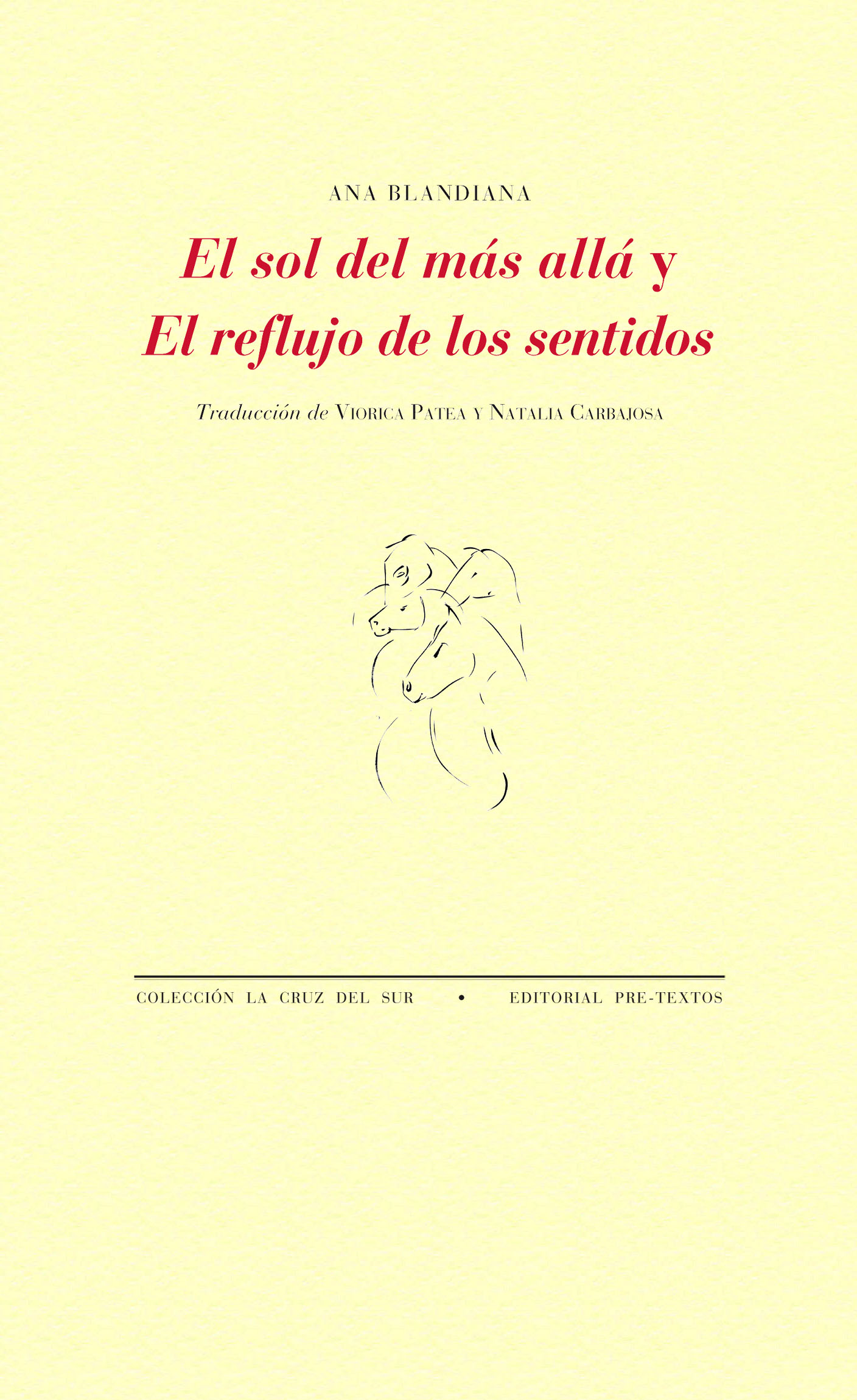 El sol del más allá y El reflujo de los sentidos