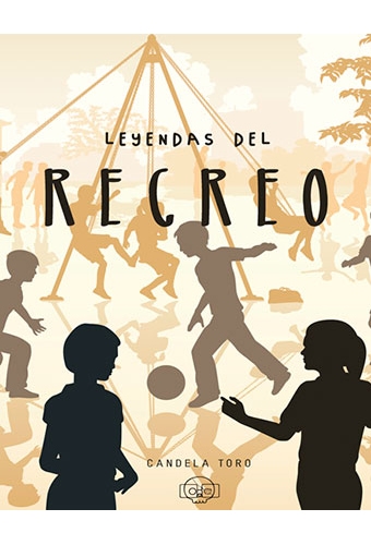 LEYENDAS DEL RECREO