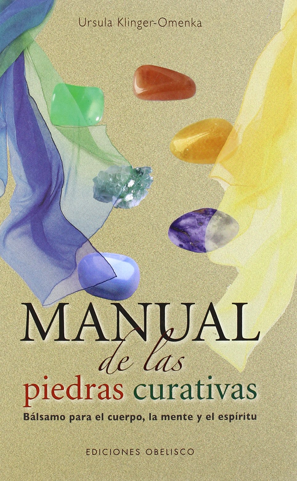Manual de las piedras curativas