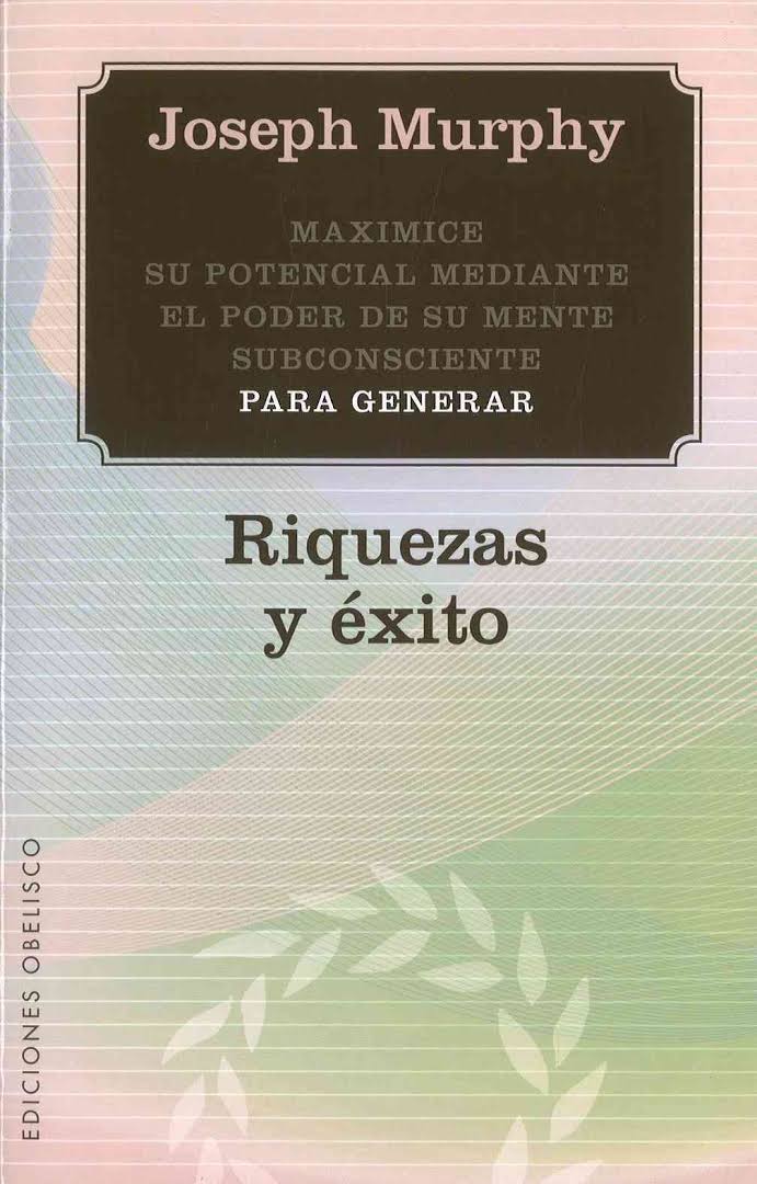 Riquezas y éxito