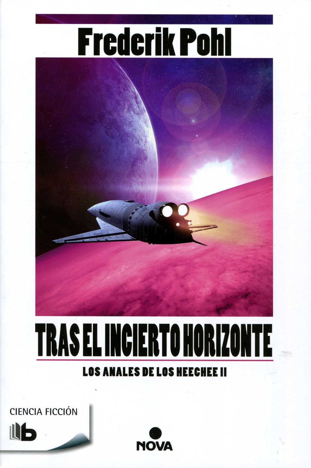 Tras el incierto horizonte ( La Saga de los Heechee 2 )