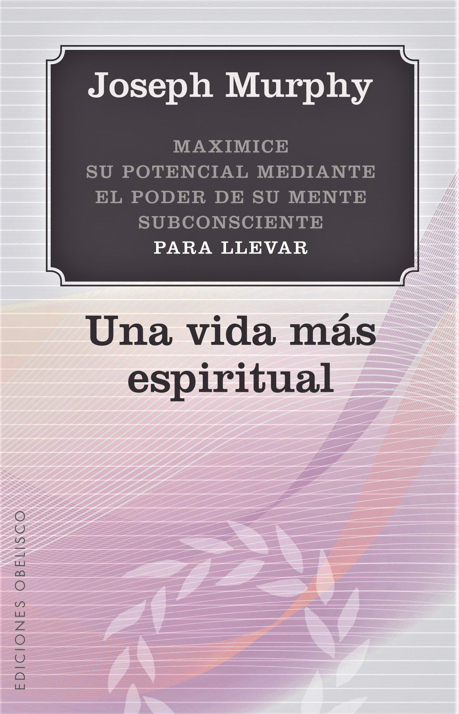 Una vida más espiritual
