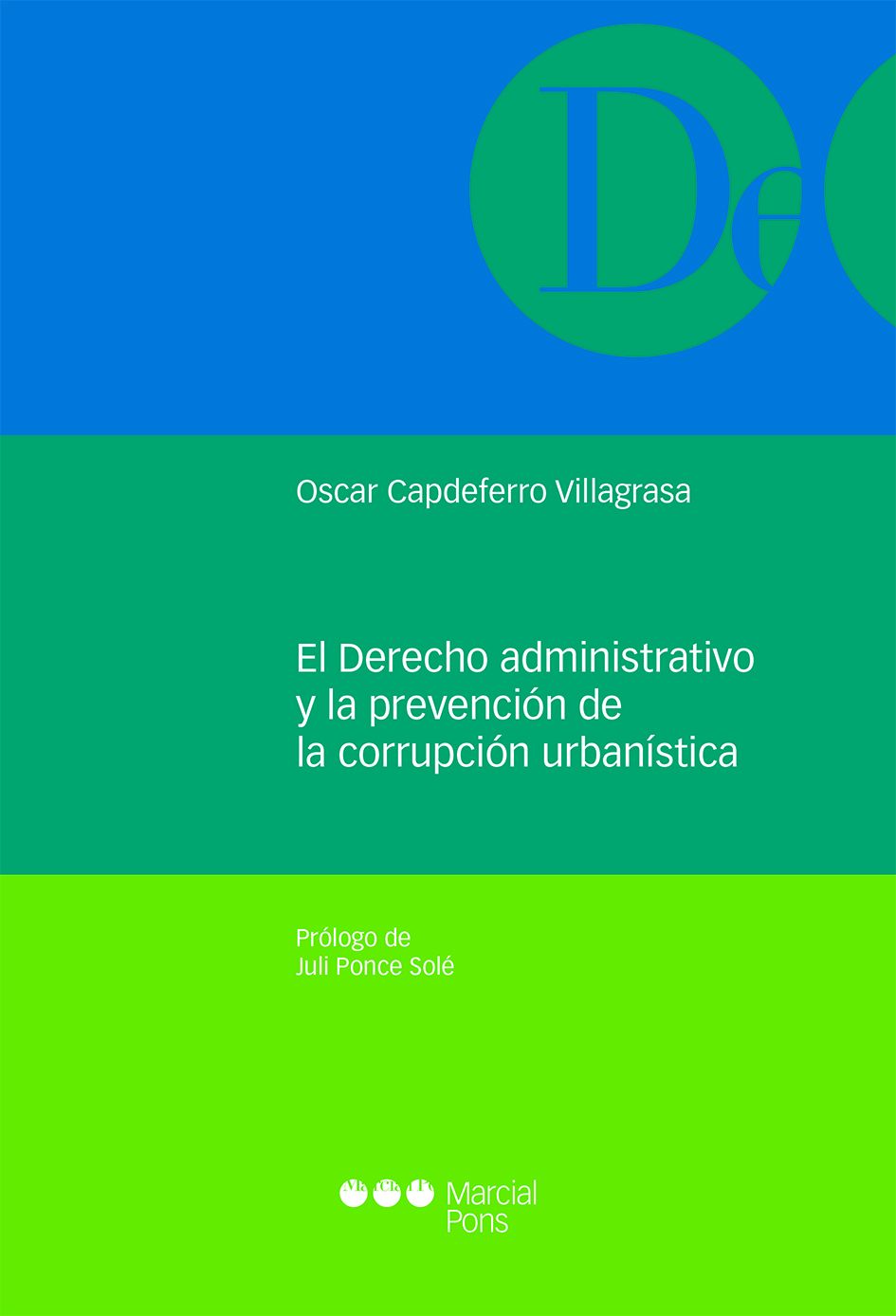 El derecho administrativo y la prevención de la corrupción urbanística