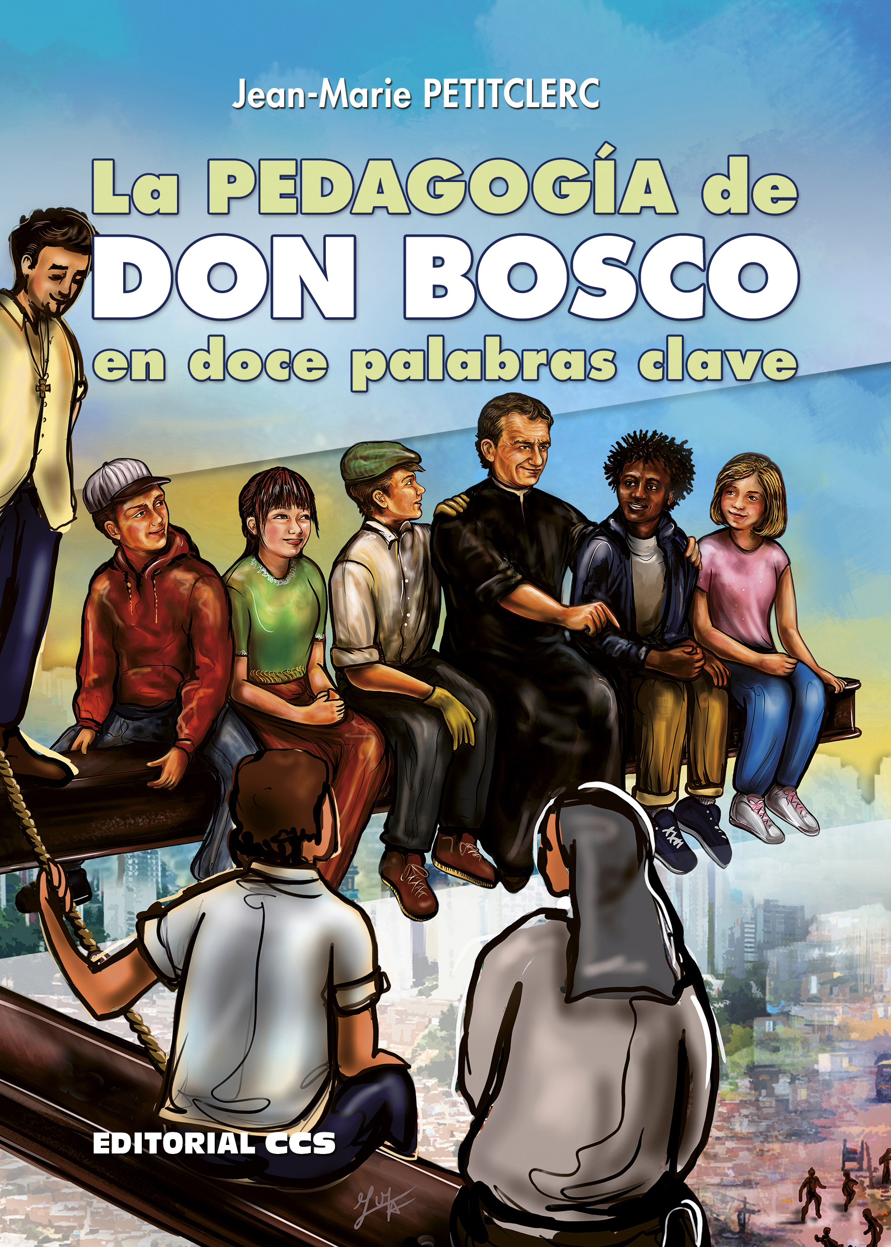 La pedagogía de Don Bosco en doce palabras clave
