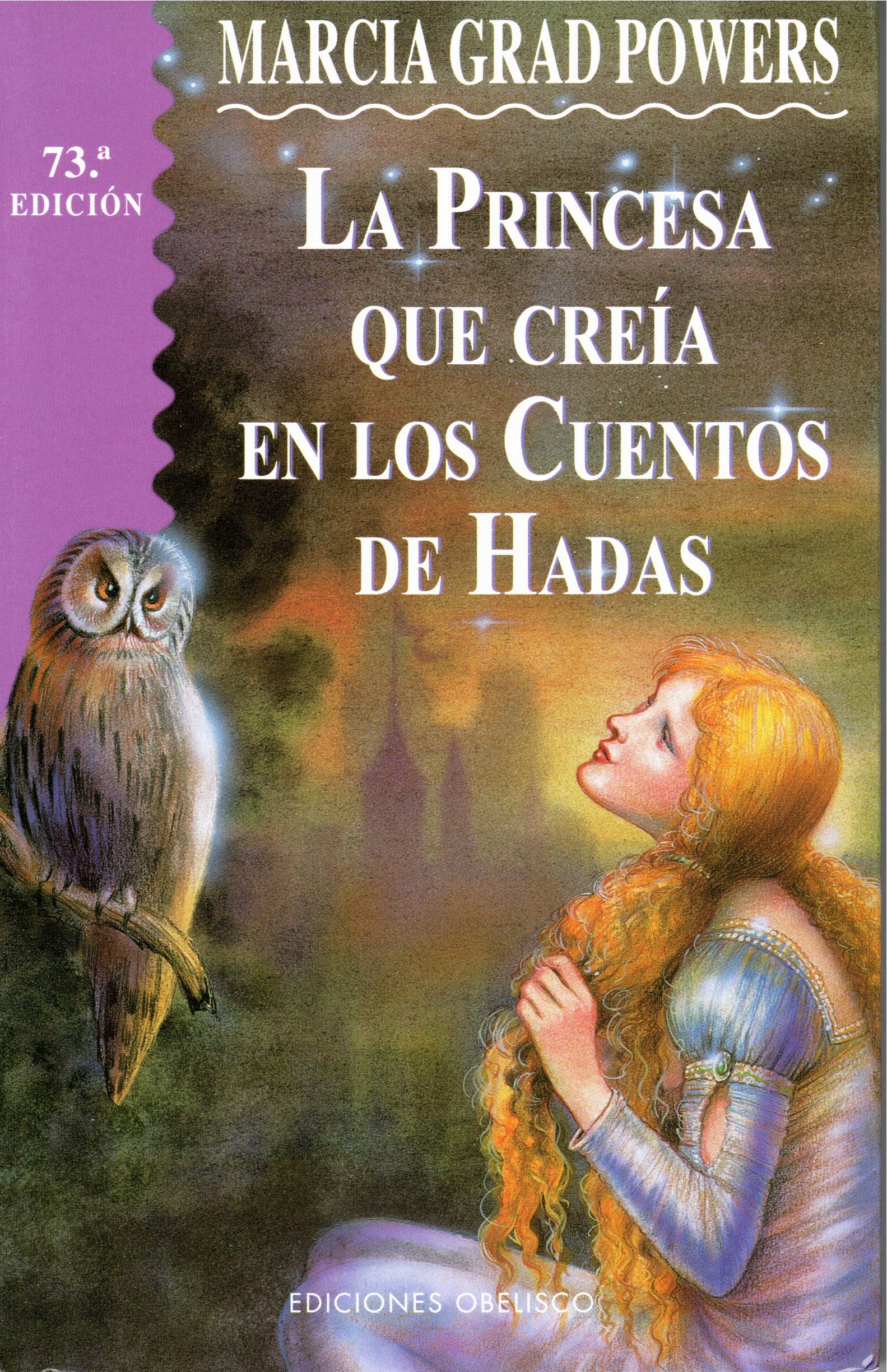 La princesa que creía en los cuentos de hadas (N.E.)