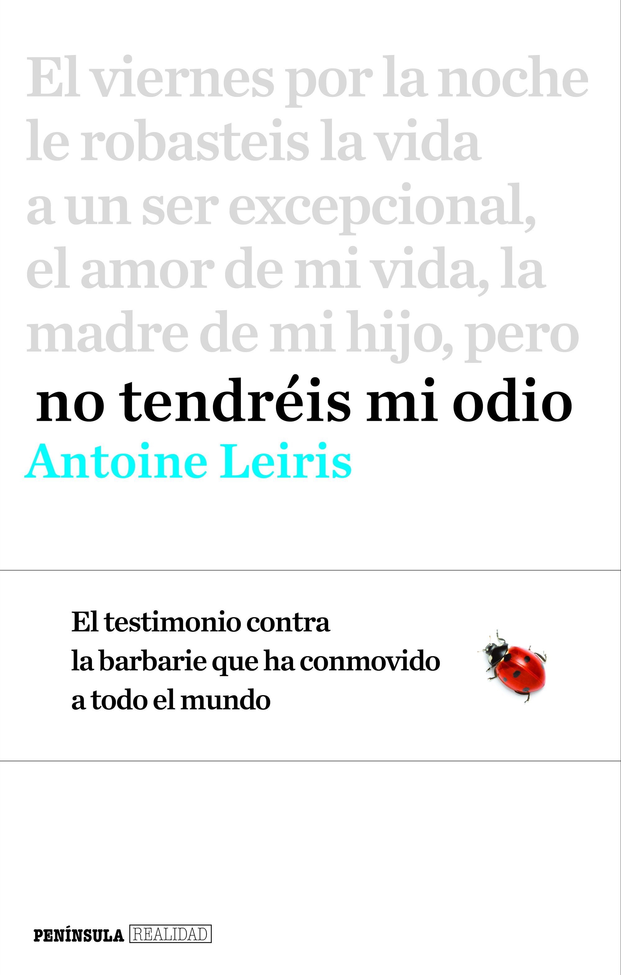 No tendréis mi odio